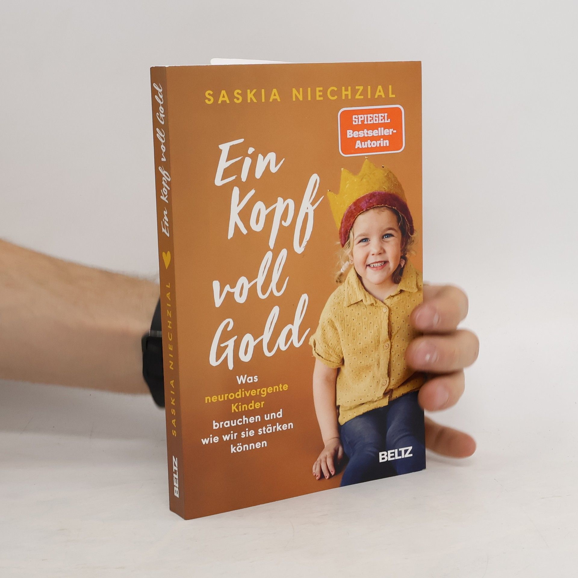 Saskia Niechzial Ein Kopf voll Gold. Was neurodivergente Kinder brauchen und wie wir sie stärken können