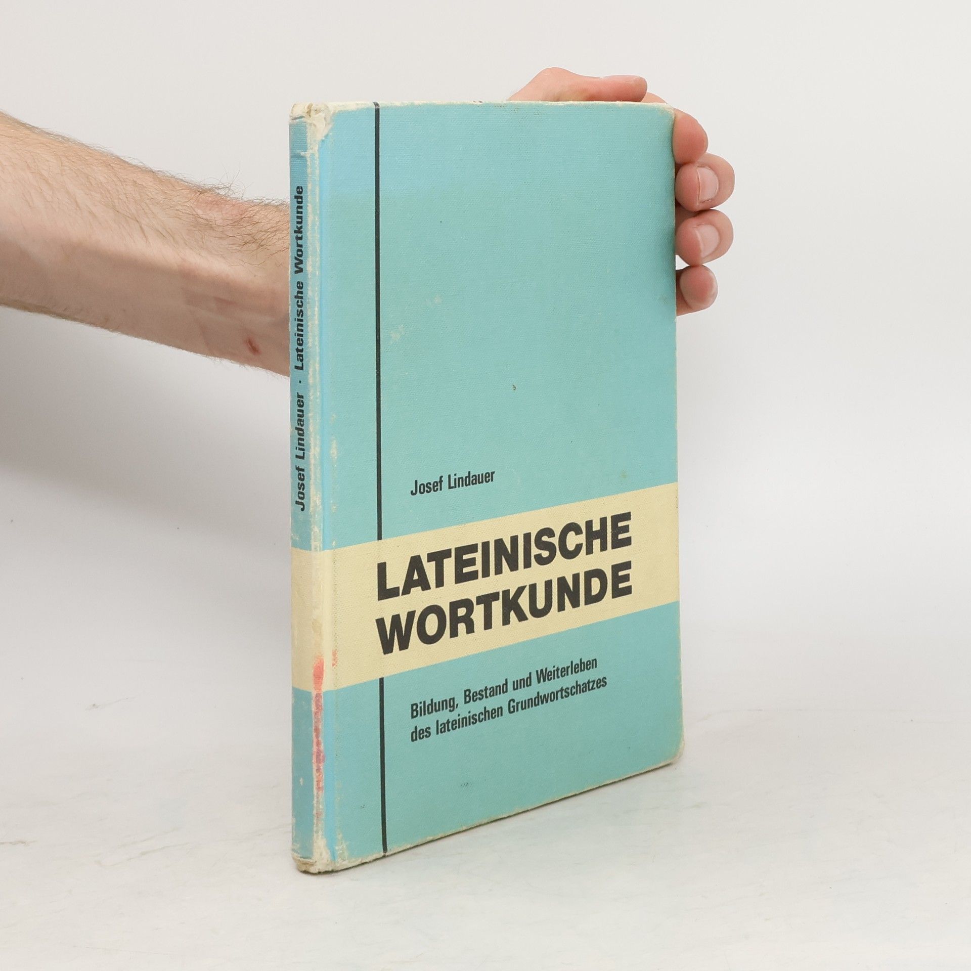 Josef Lindauer Lateinische Wortkunde