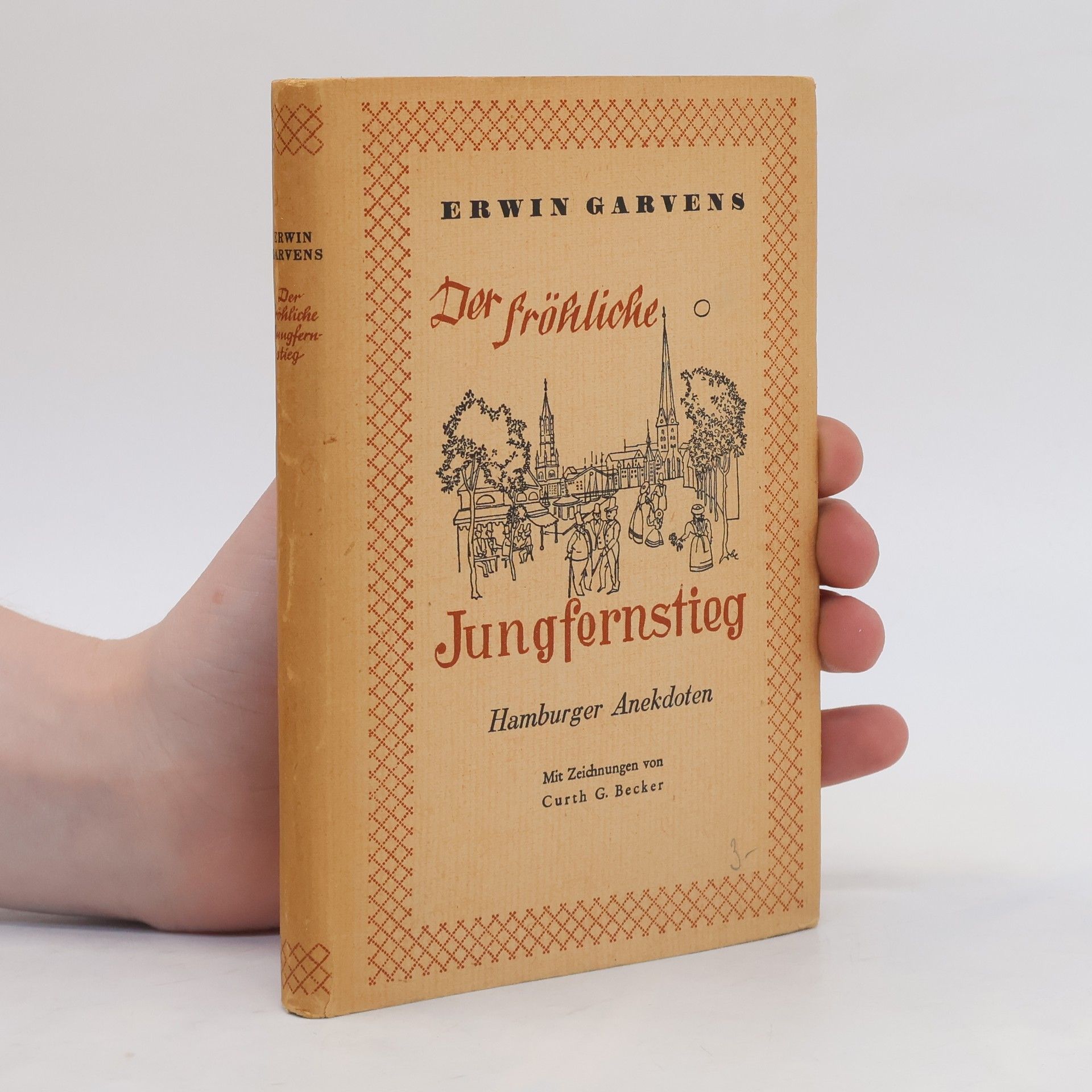 Erwin Garvens Der fröhliche Jungfernstieg