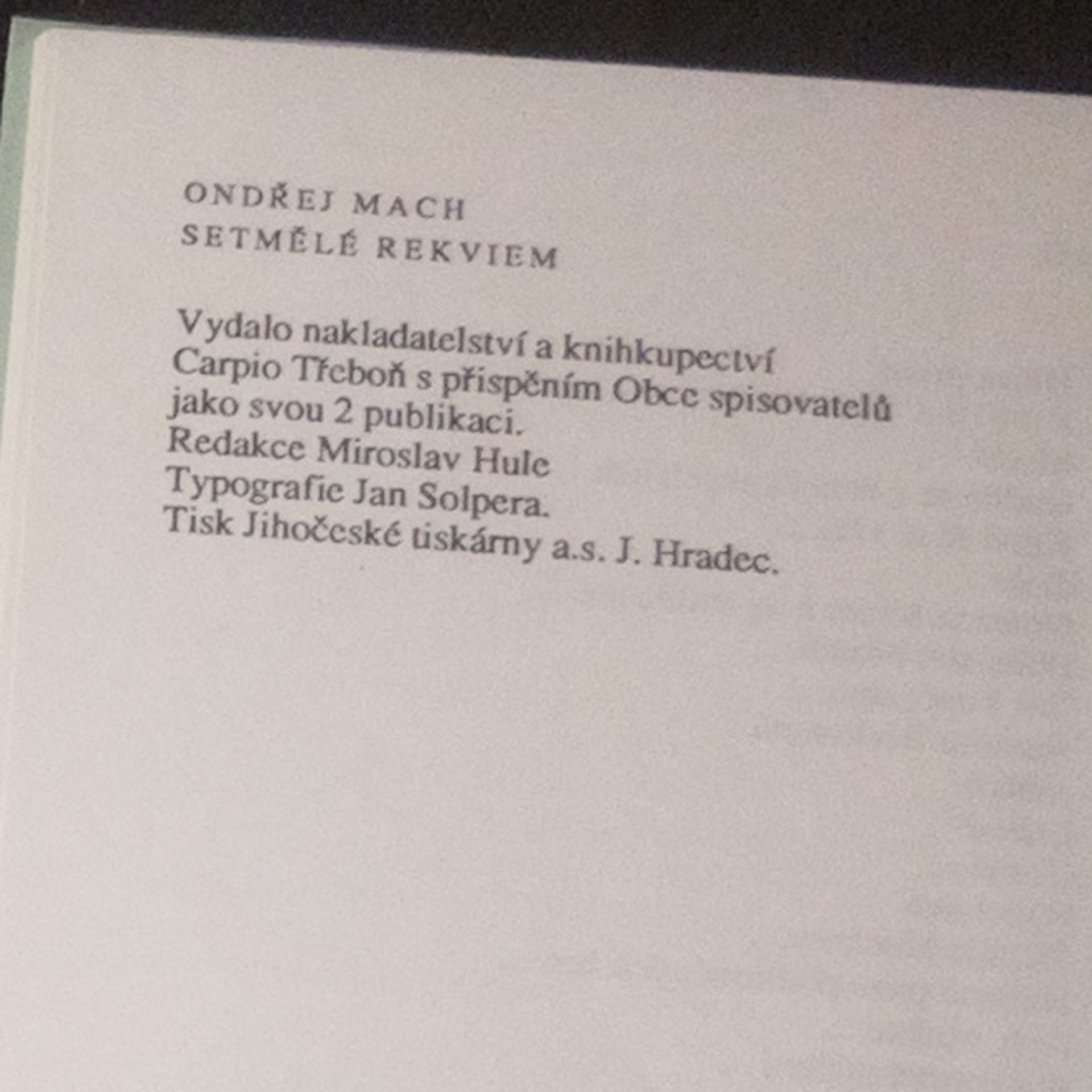 Ondřej Mach Setmělé rekviem