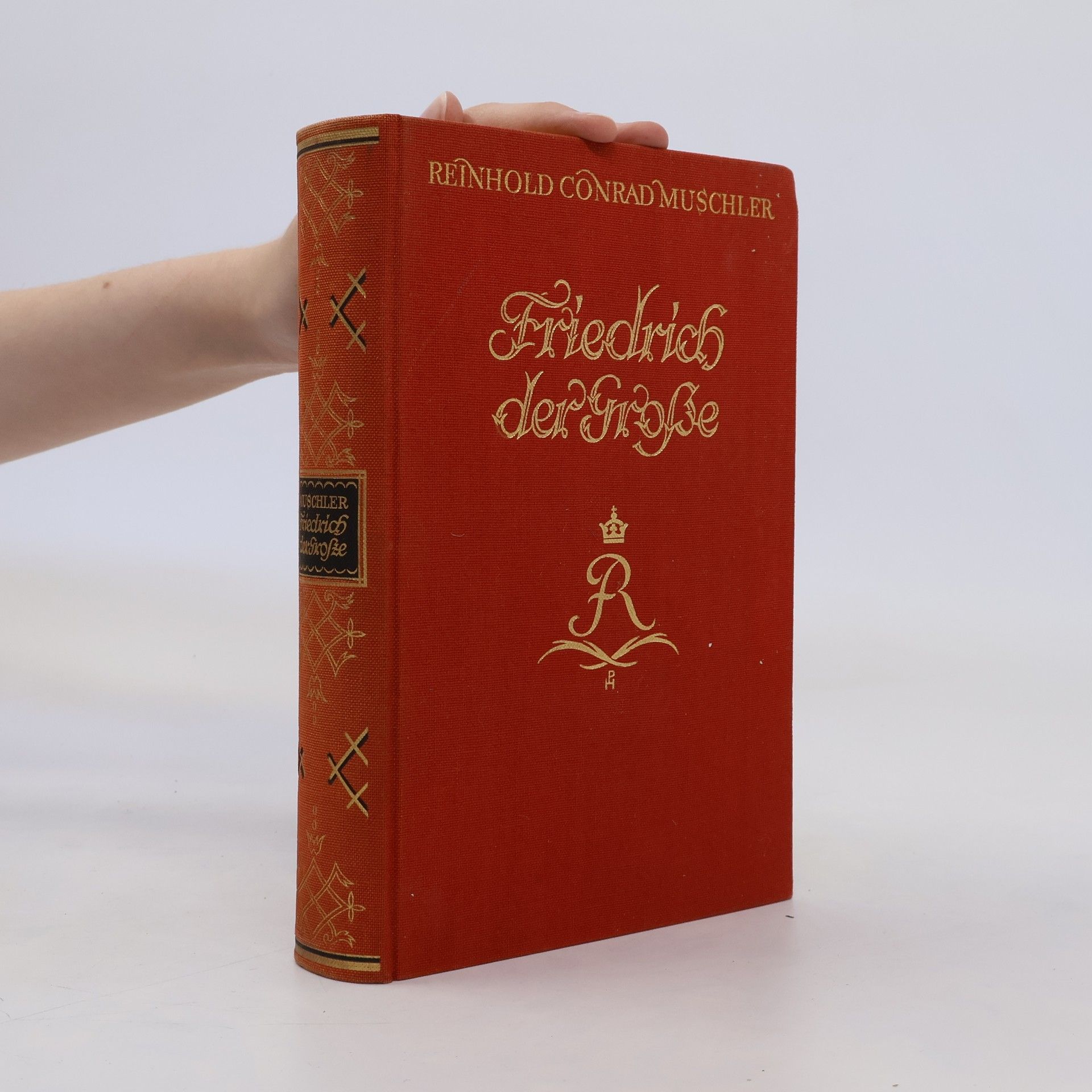 Friedrich der Große Friedrich der Große. Werke und Schriften
