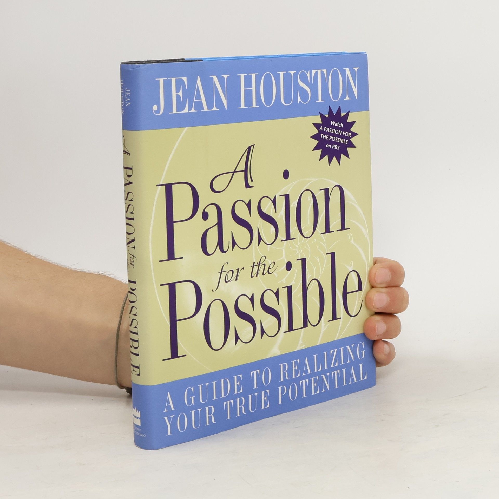 Jean Houston A Passion For the Possible