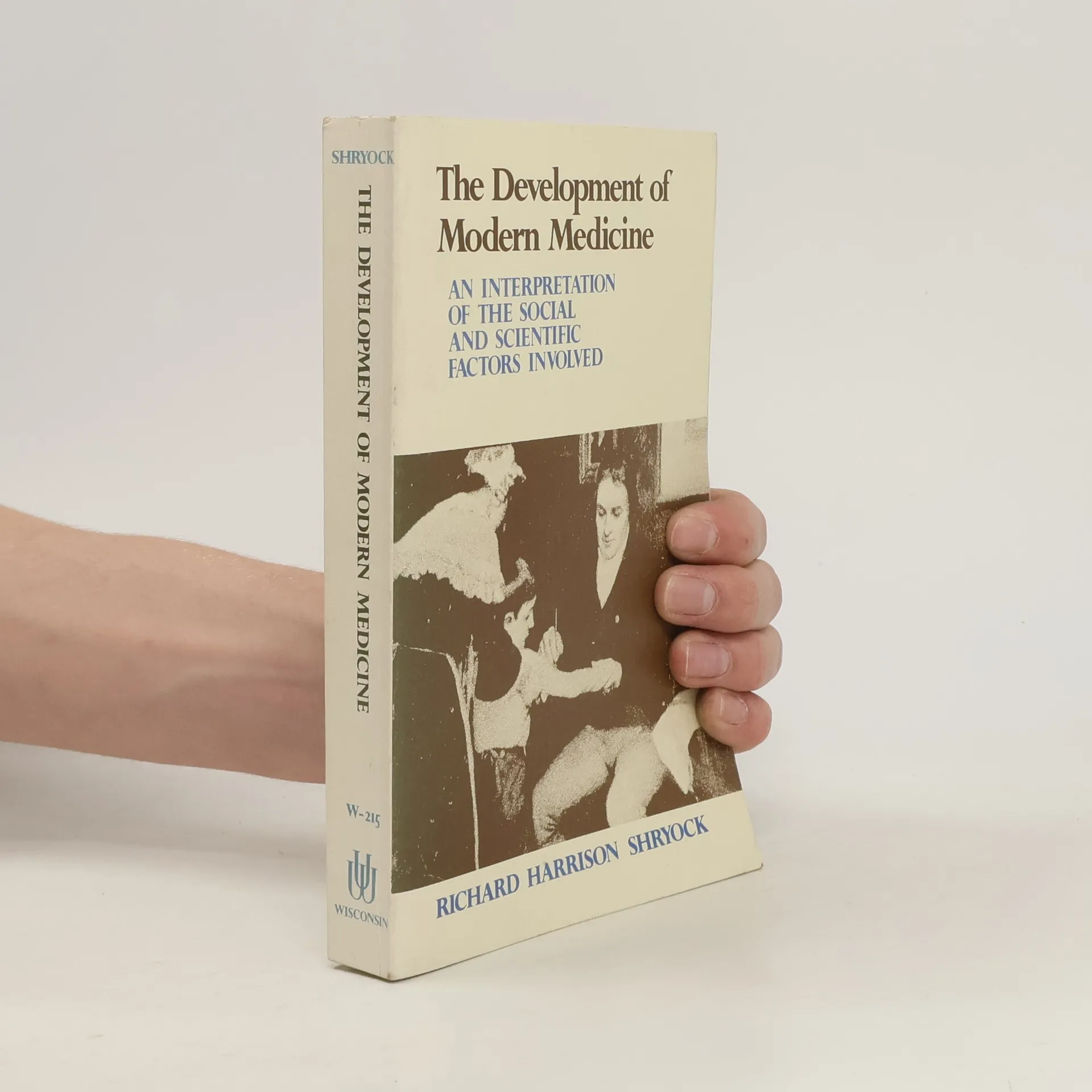 The Development of Modern Medicine | Book | Paperback | Richard Harrison Shryock | EN