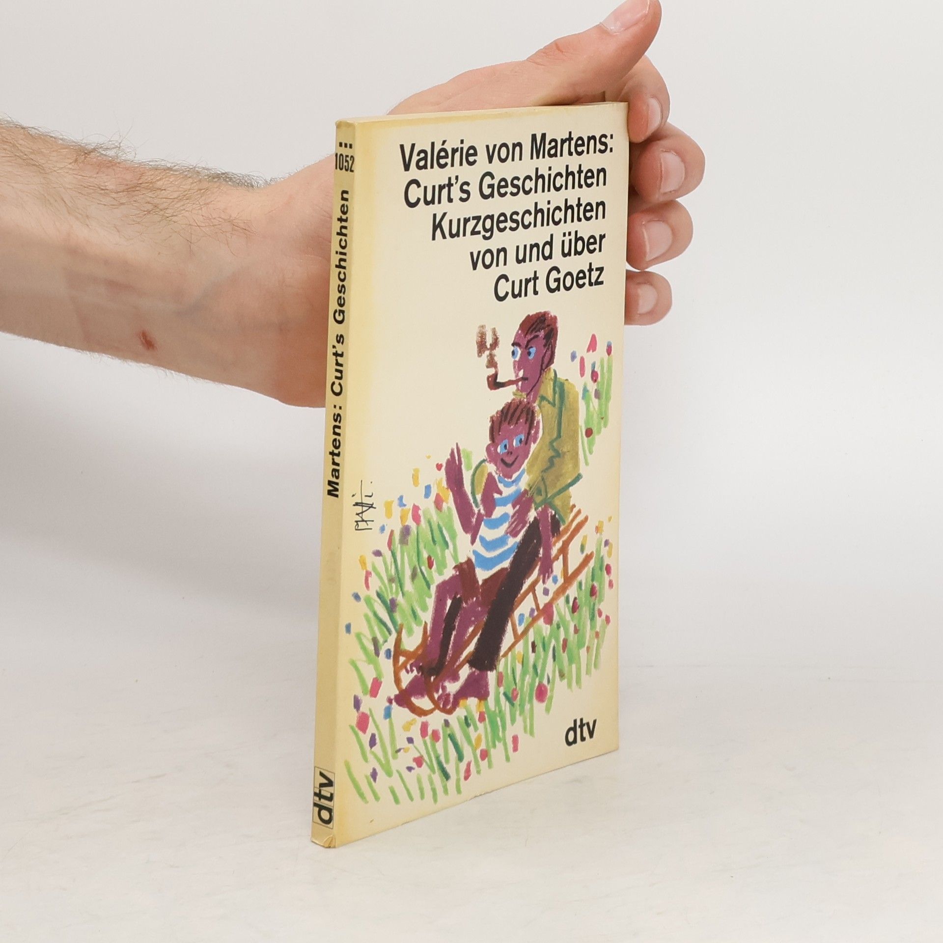 Curt Goetz Curt's Geschichten. Kurzgeschichten von und über Curt Goetz.