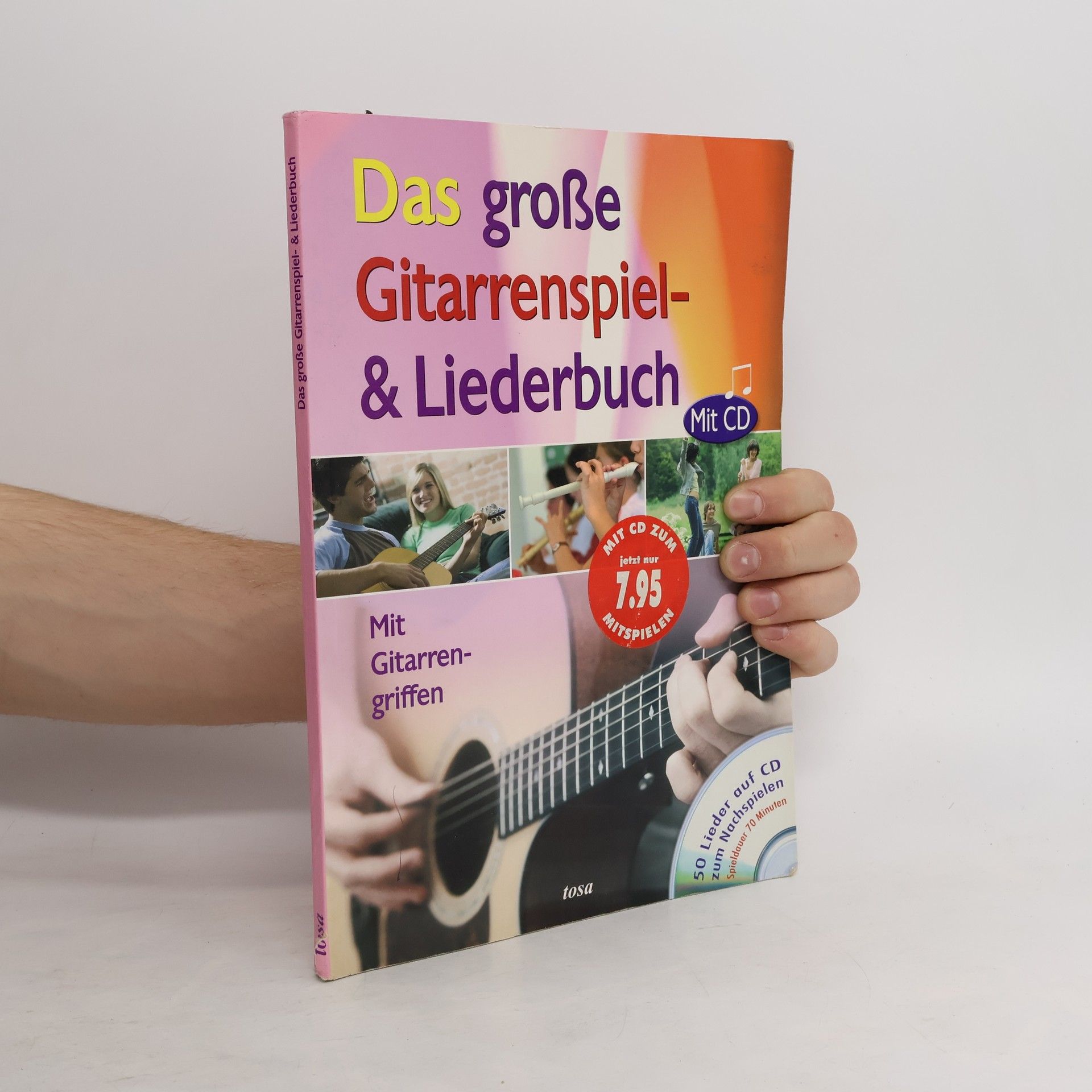 Collectif d'auteurs Das große Gitarrenspiel- & Liederbuch mit CD