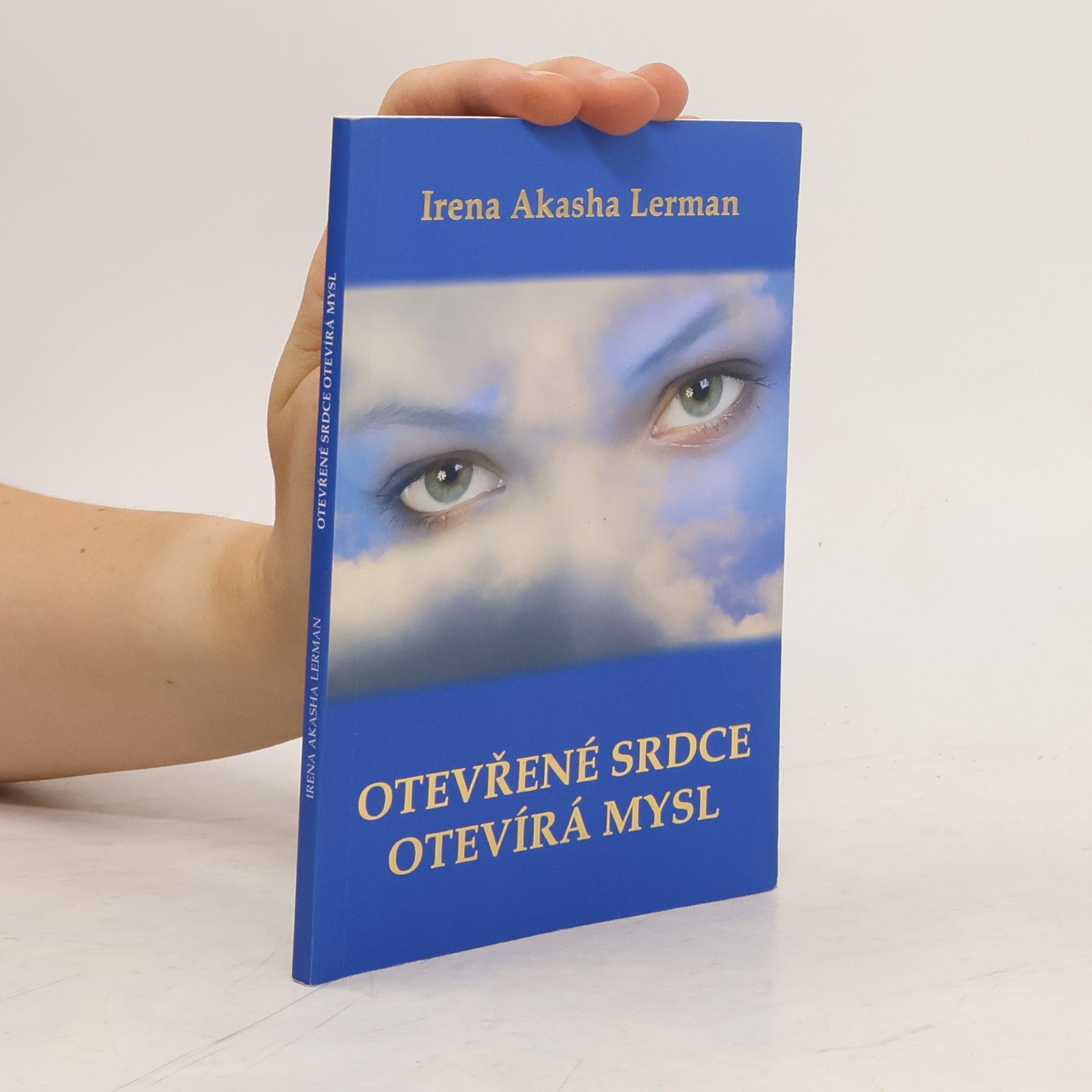 Irena Akasha Lerman Otevřené srdce otevírá mysl