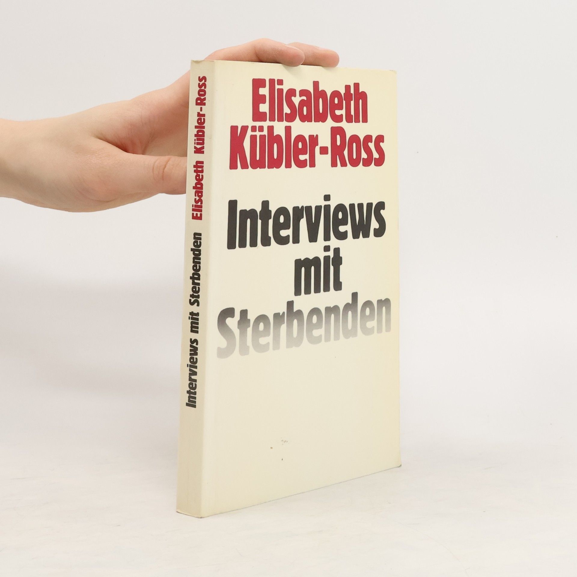 Elisabeth Kübler-Ross Interviews mit Sterbenden