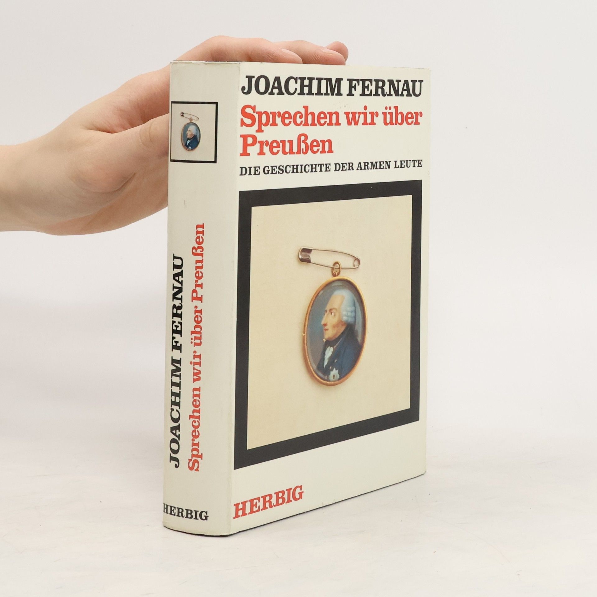 Joachim Fernau Sprechen wir über Preussen