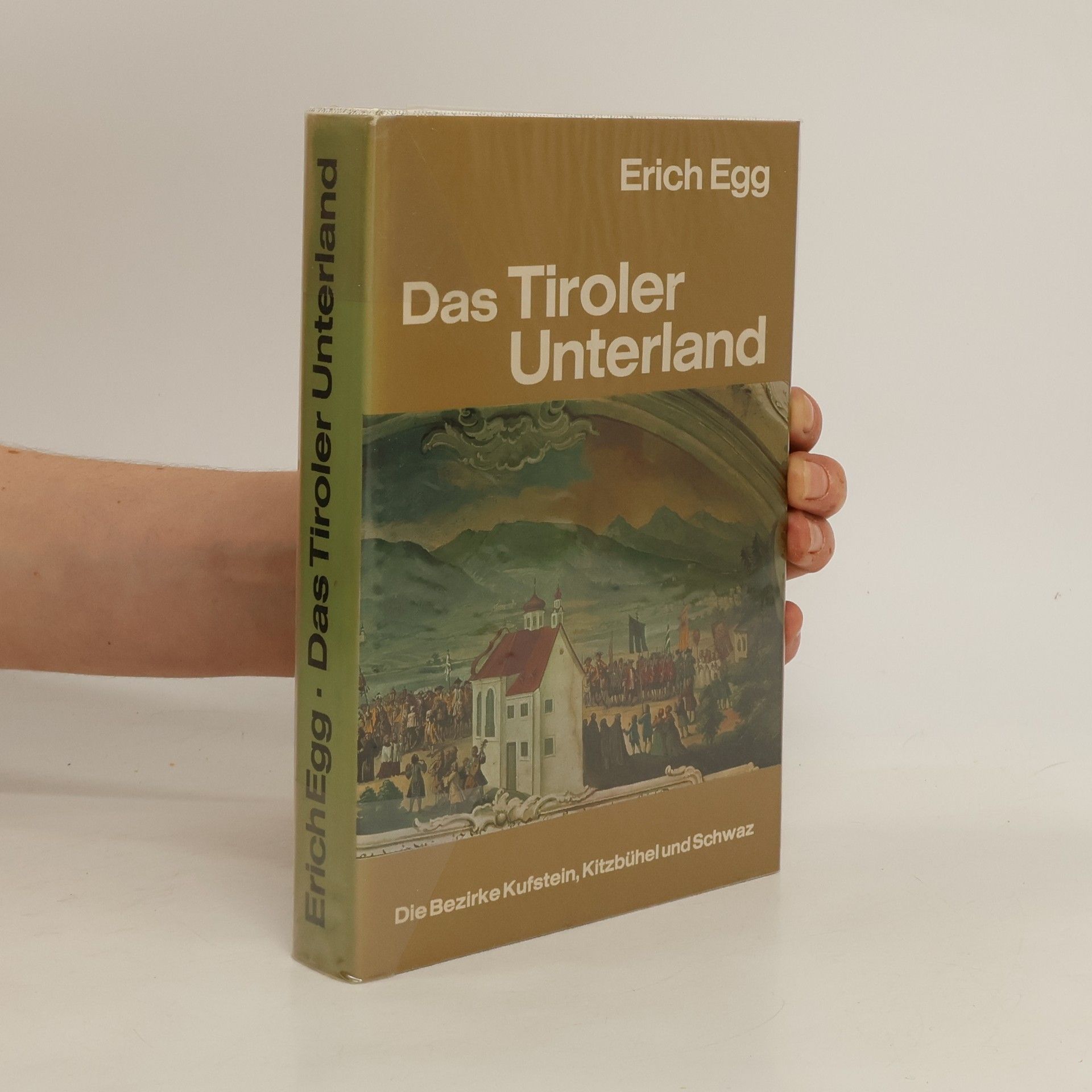 Erich Egg Das Tiroler Unterland
