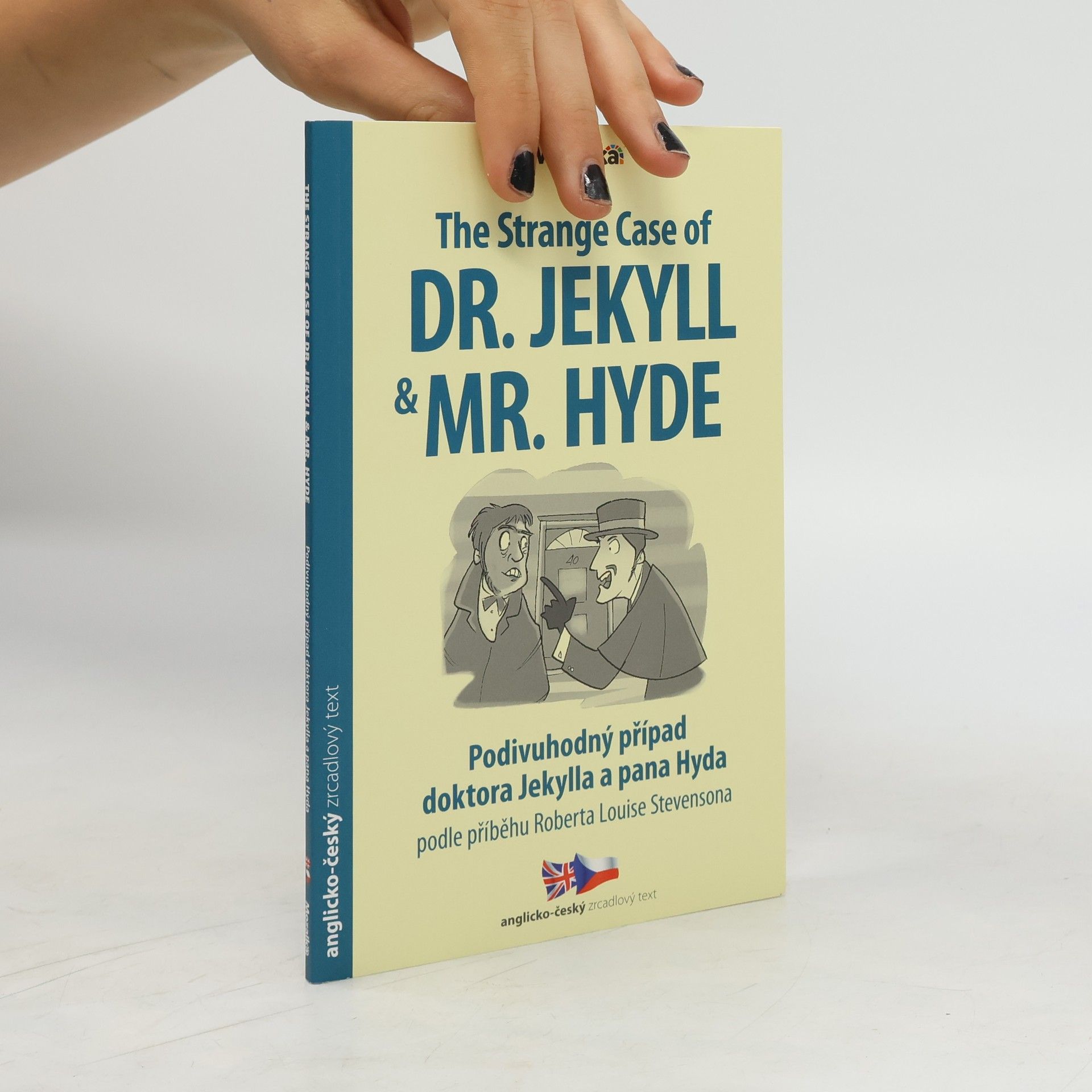 Robert Louis Stevenson The Strange Case of Dr. Jekyll & Mr. Hyde