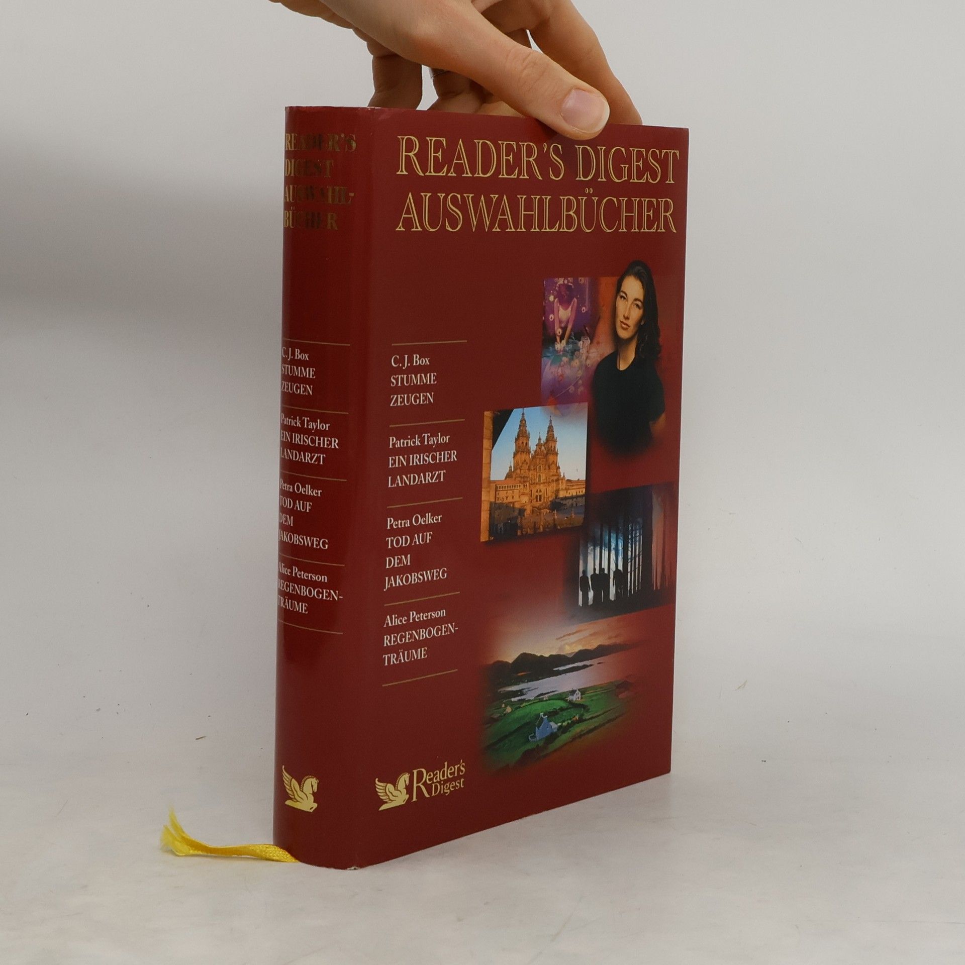 Patrick Taylor Reader's Digest Auswahlbücher. Stumme Zeugen. Ein irischer Landarzt. Tod auf dem Jakobsweg. Regenbogenträume