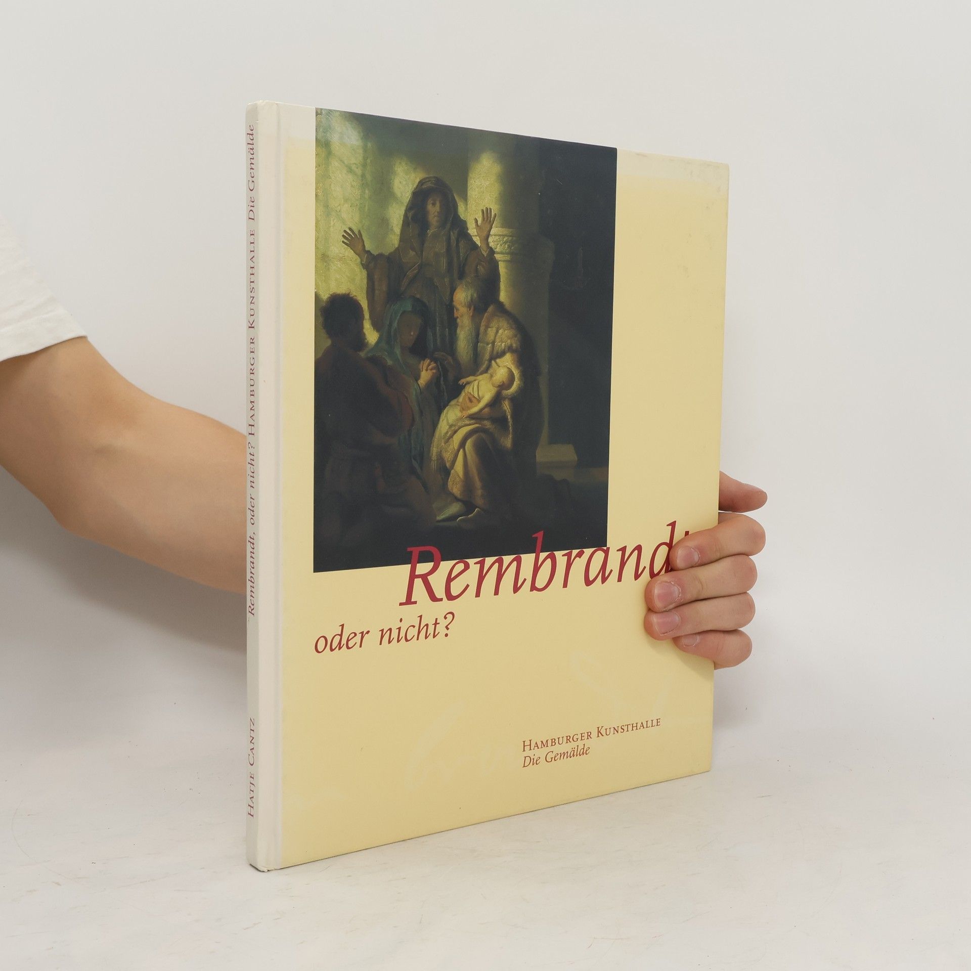 Thomas Ketelsen Rembrandt, oder nicht?
