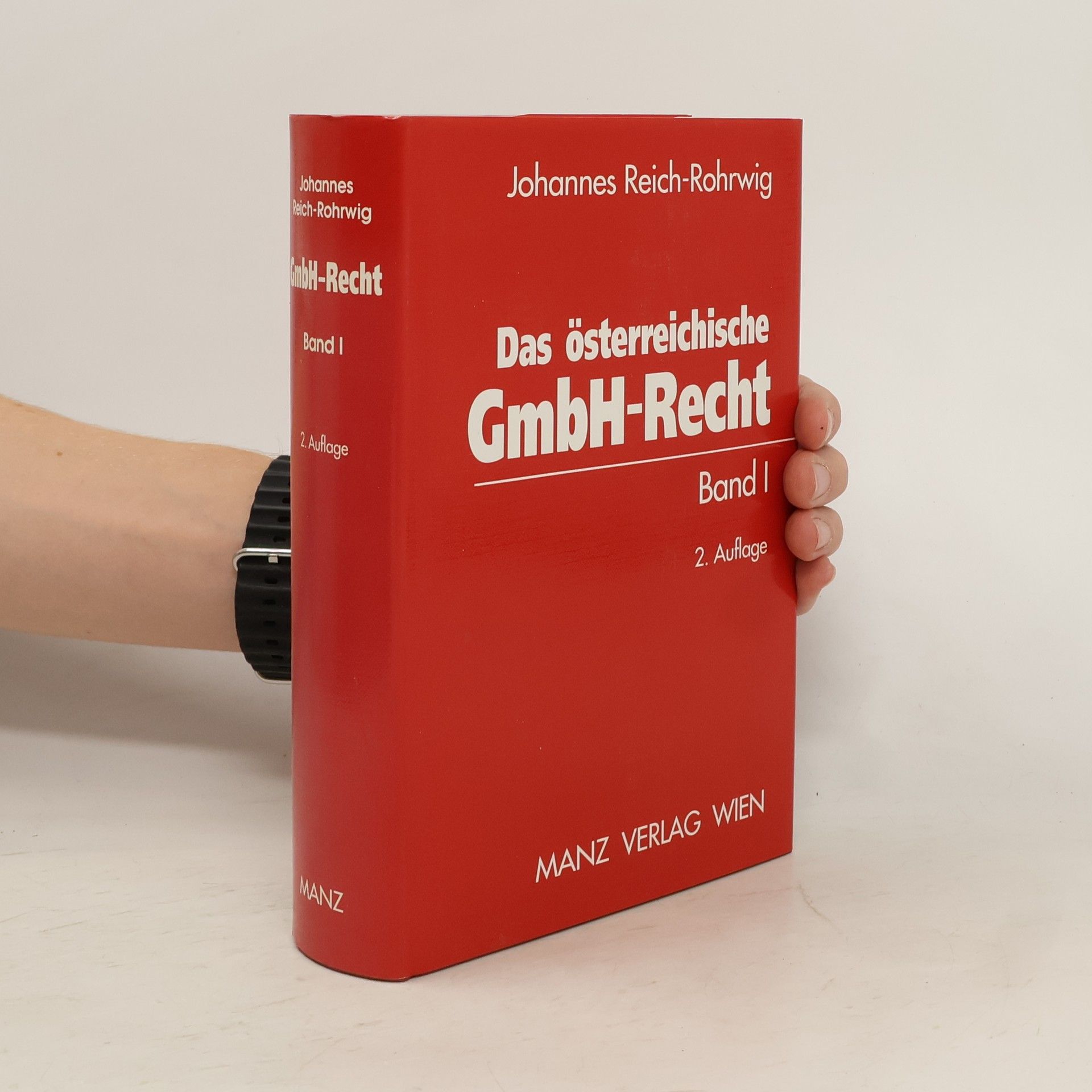 Johannes Reich-Rohrwig Das österreichische GmbH-Recht