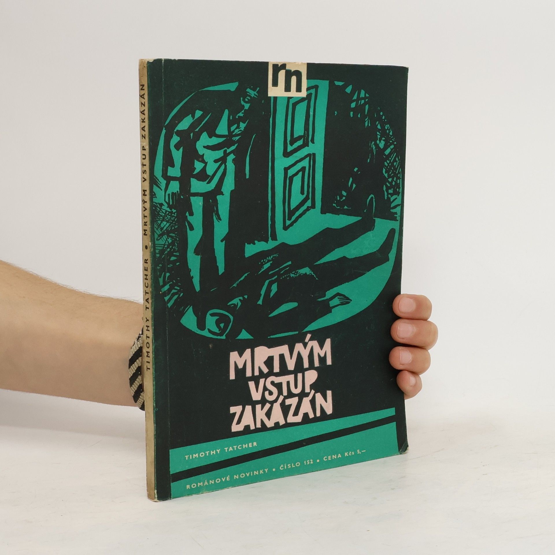 Timothy Tatcher Mrtvým vstup zakázán