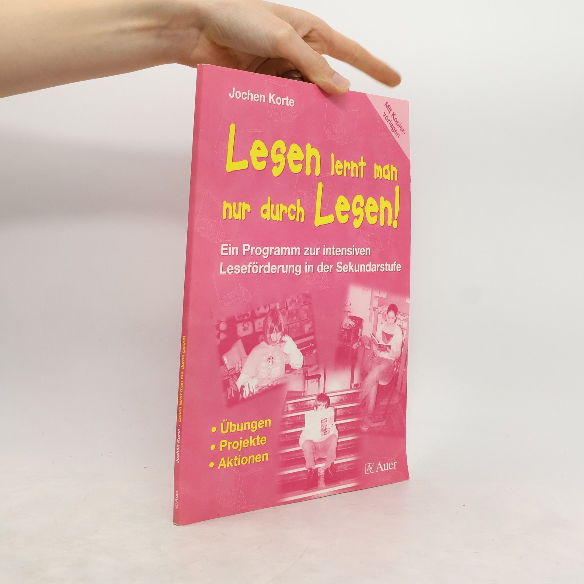 Jochen Korte Lesen lernt man nur durch Lesen!