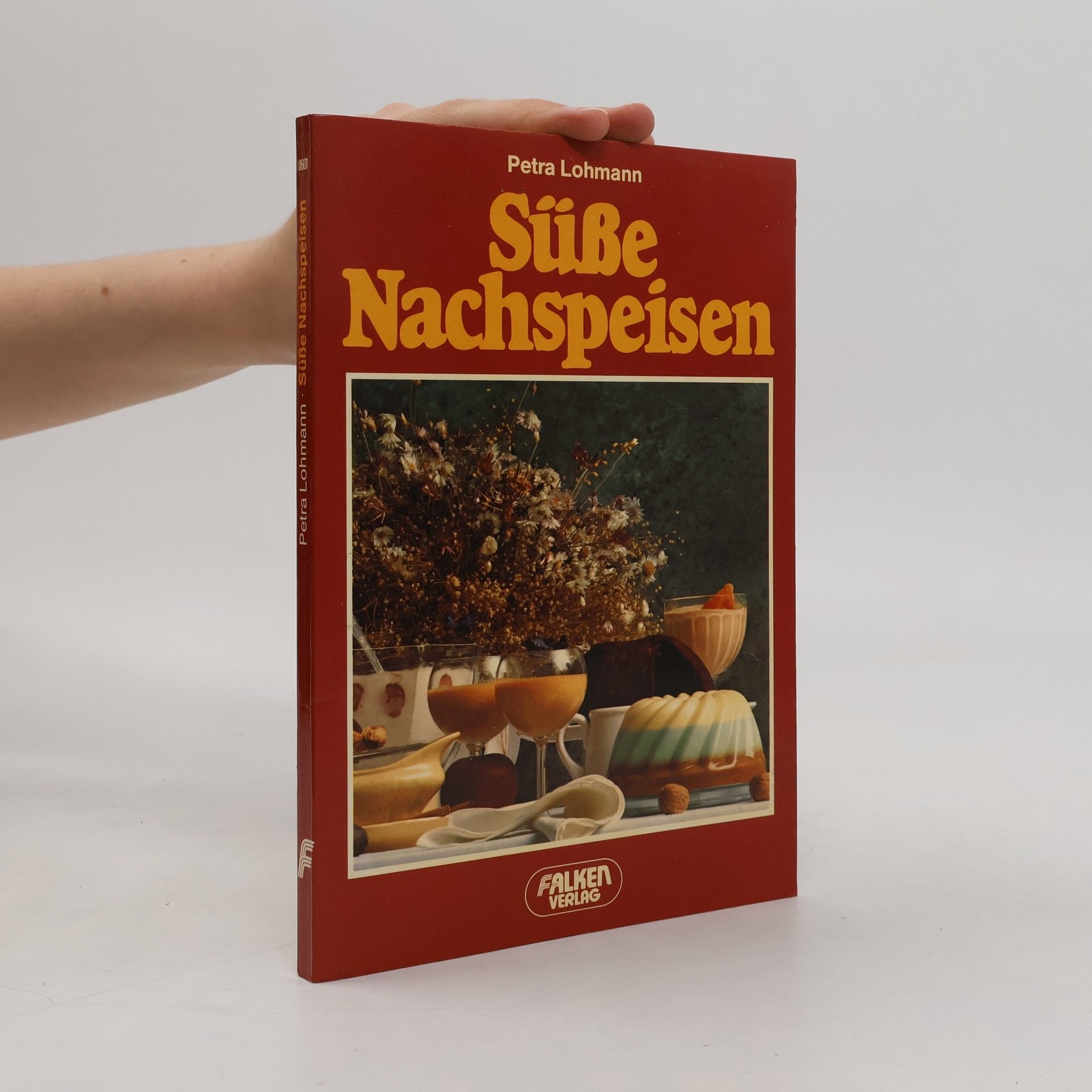 Petra Lohmann Süsse Nachspeisen