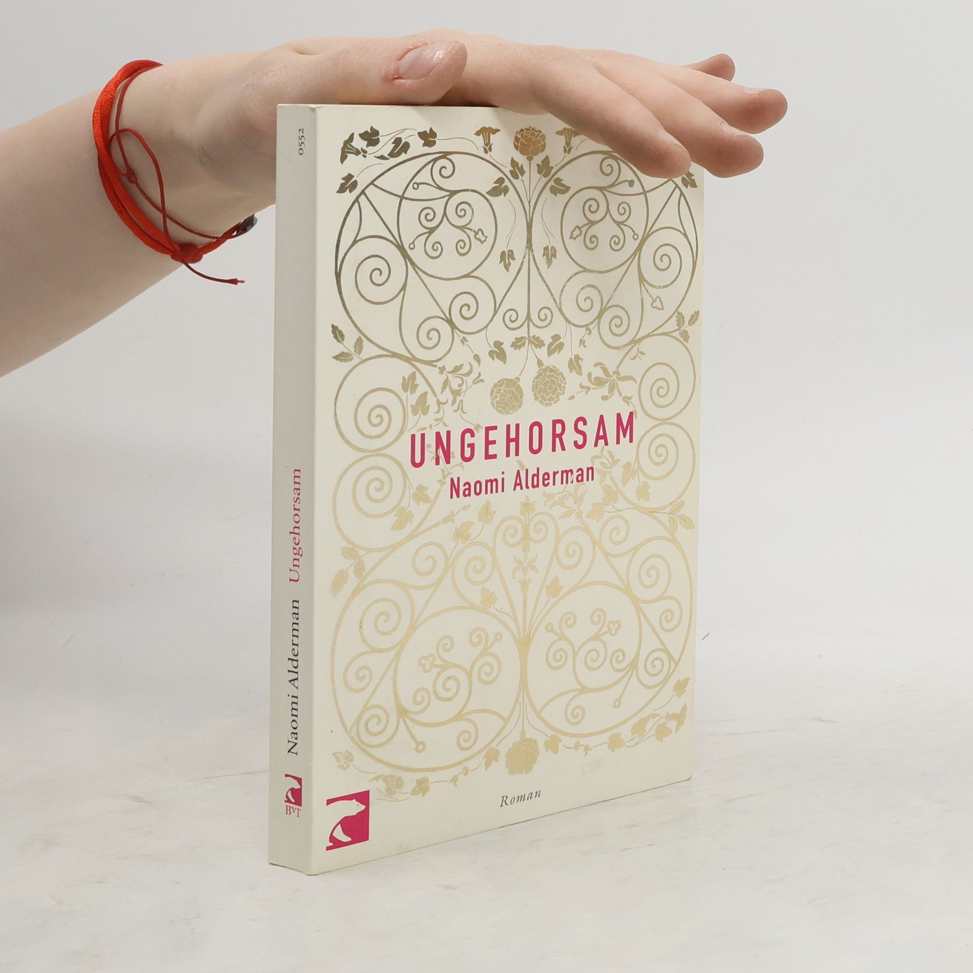 Naomi Alderman Ungehorsam