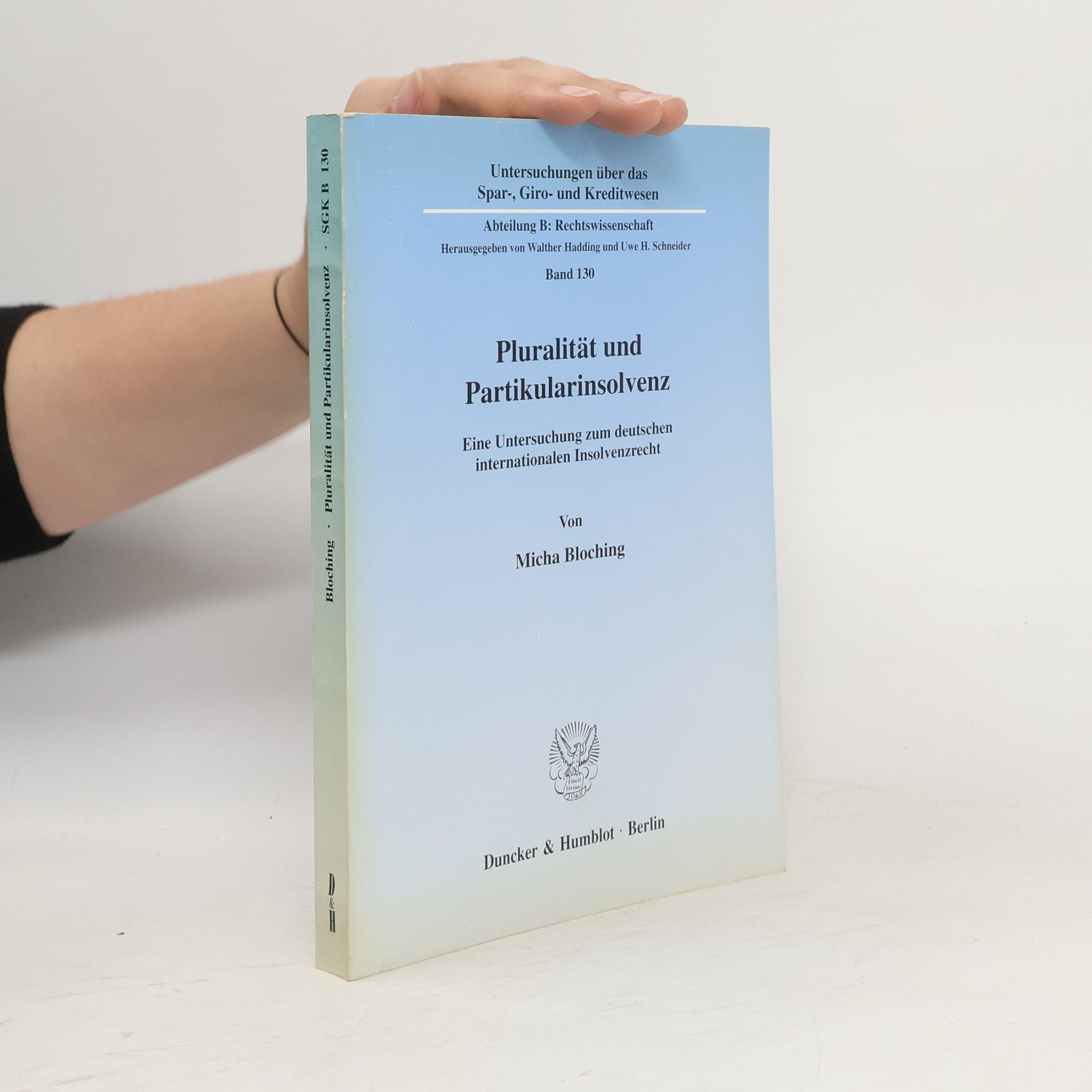 Micha Bloching Pluralität und Partikularinsolvenz