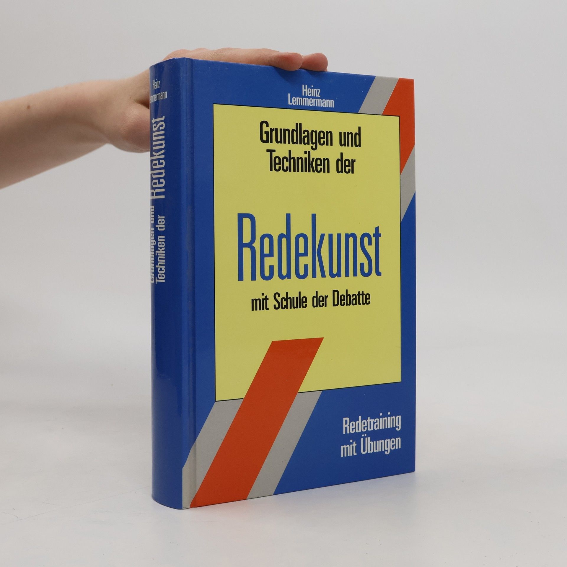 Heinz Lemmermann Grundlagen und Techniken der Redekunst mit Schule der Debatte