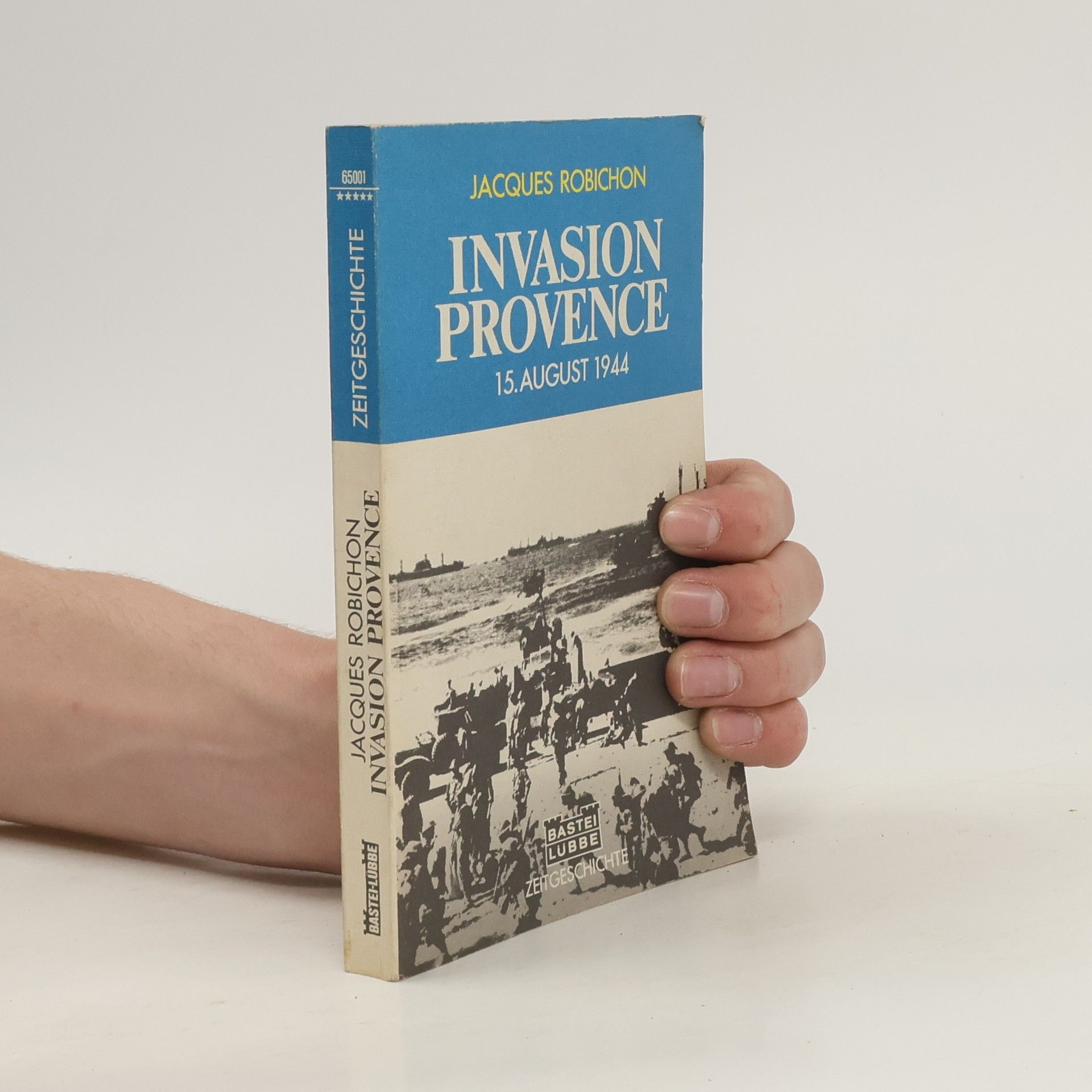 Jacques Robichon Invasion Provence
