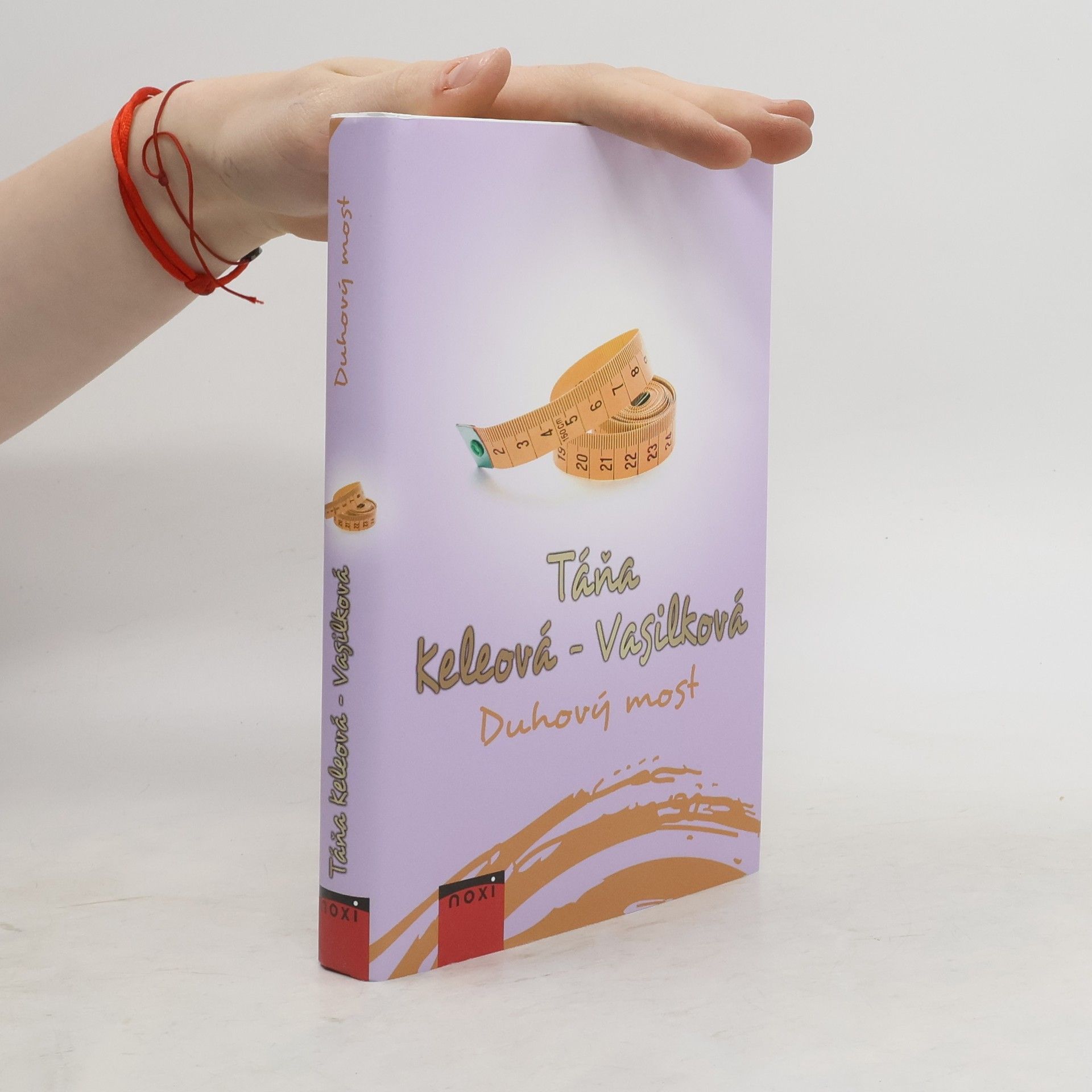 Táňa Keleová-Vasilková Duhový most