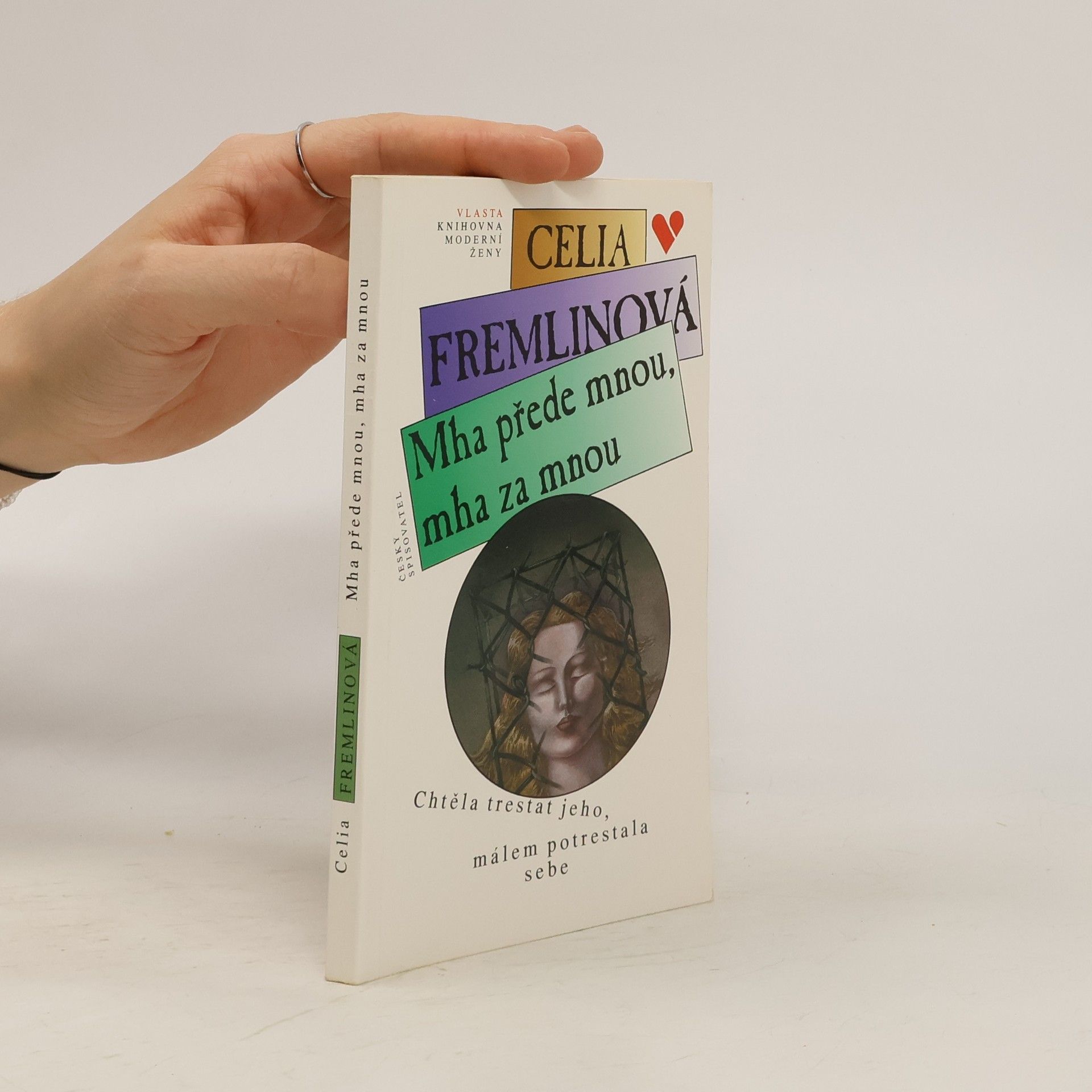 Celia Fremlin Mha přede mnou, mha za mnou