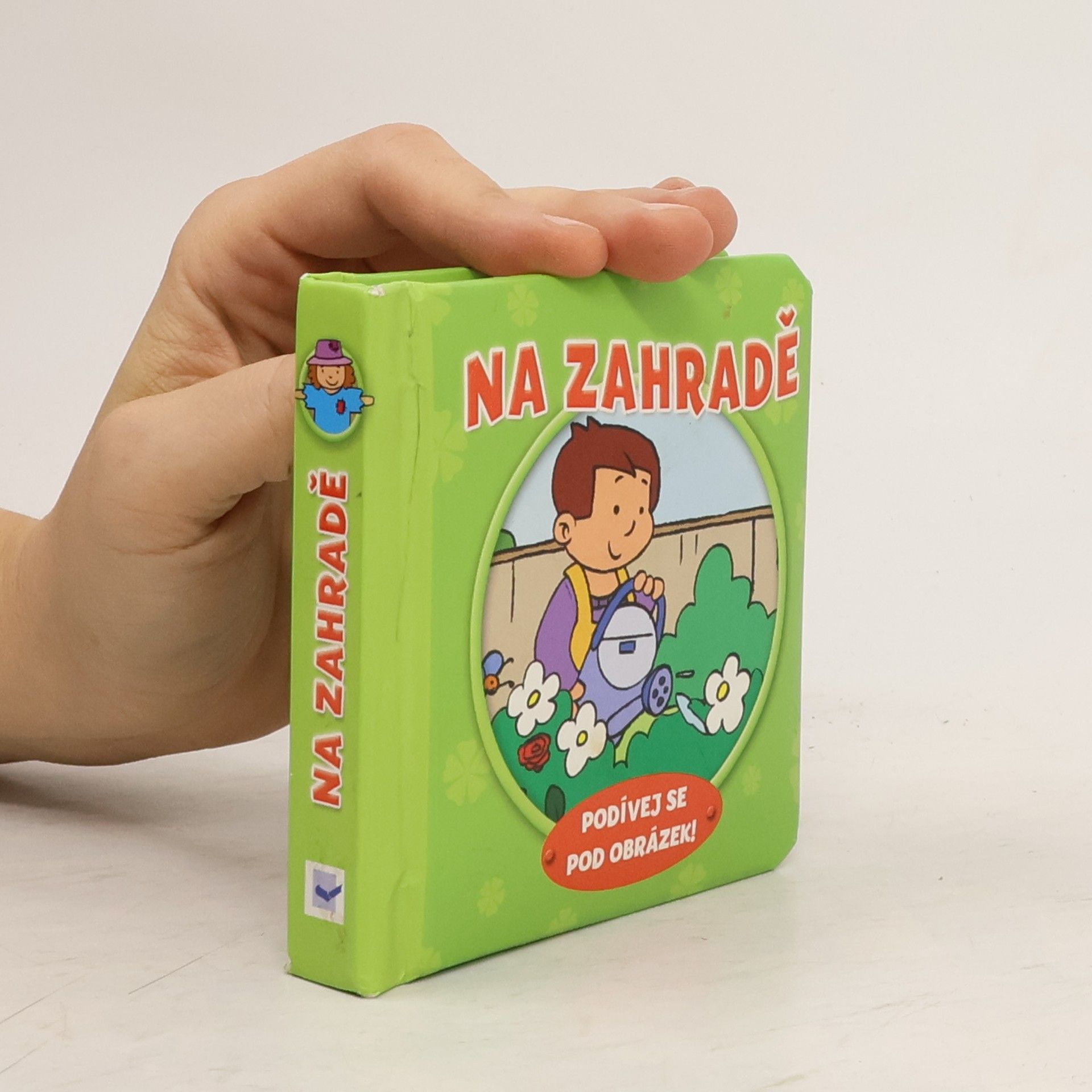 Collectif d'auteurs Na zahradě – Podívej se pod obrázek!