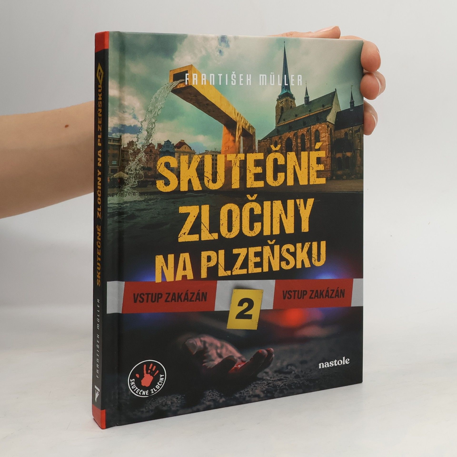 P. František Müller Skutečné zločiny na Plzeňsku 2