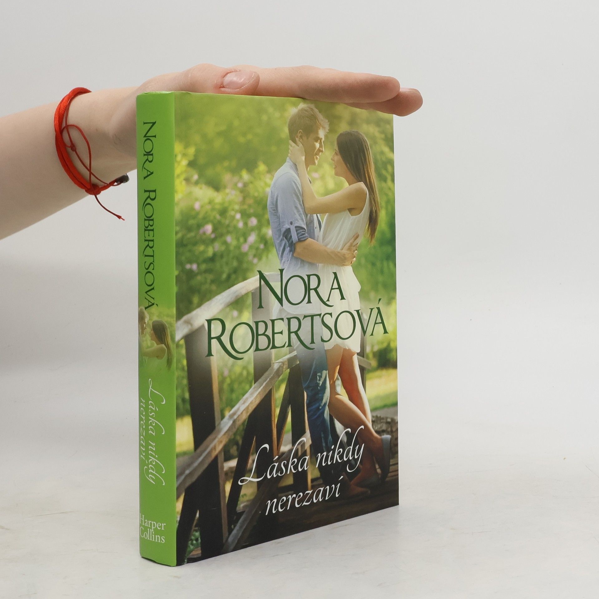 Nora Roberts Láska nikdy nerezaví