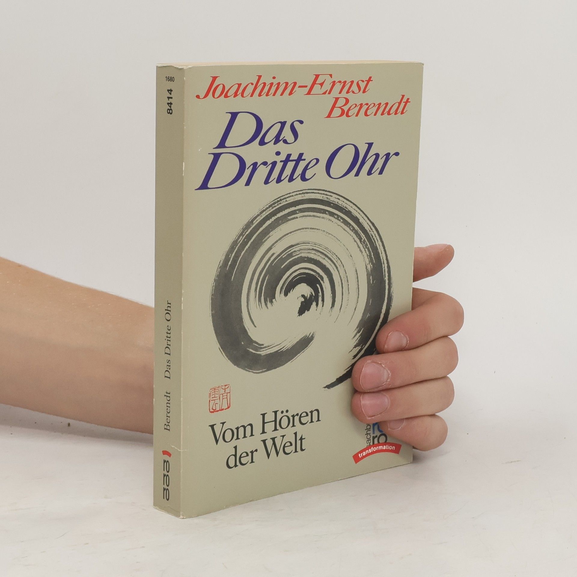Joachim-Ernst Berendt Das dritte Ohr