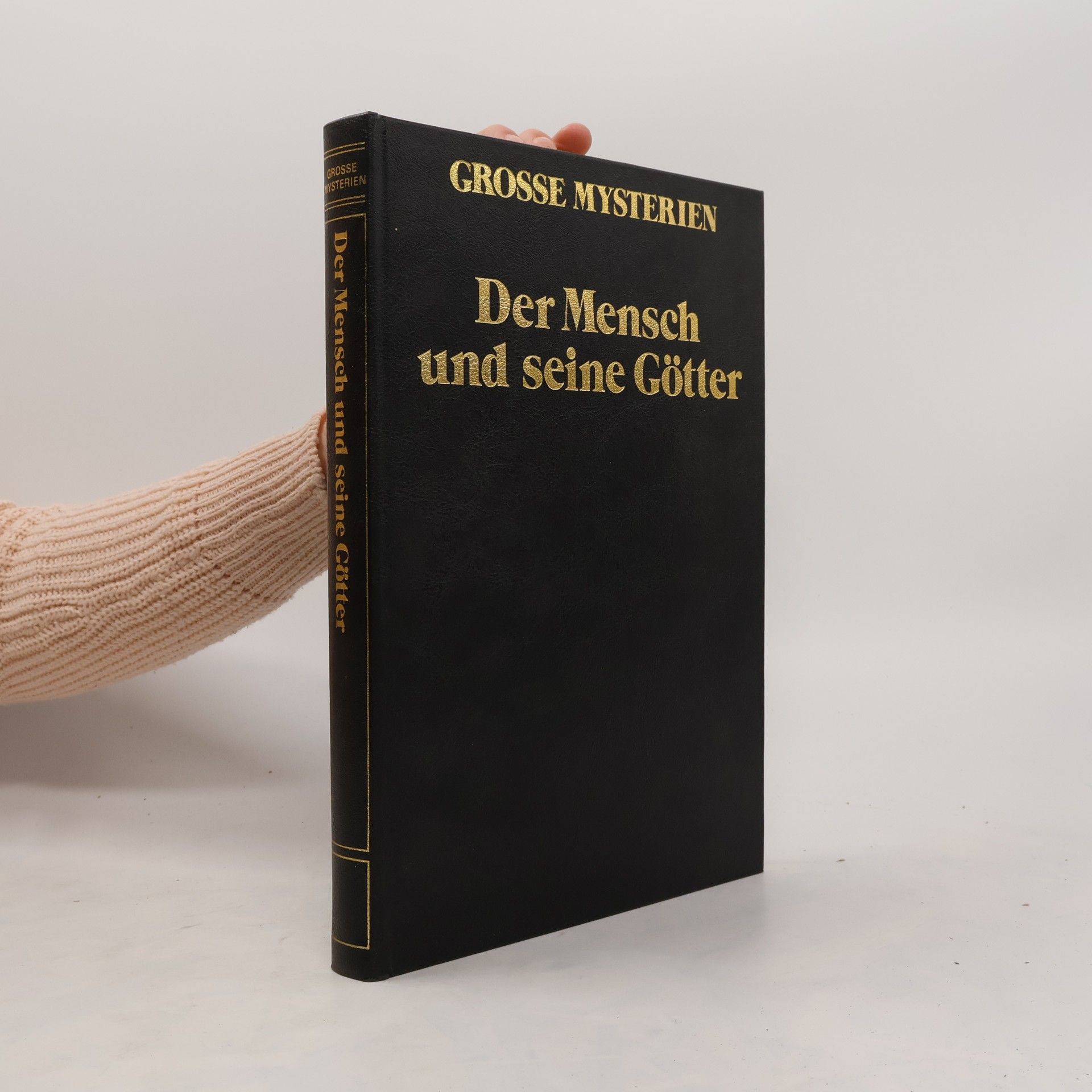 Autorenkollektiv Grosse Mysterien. Der Mensch und seine Götter