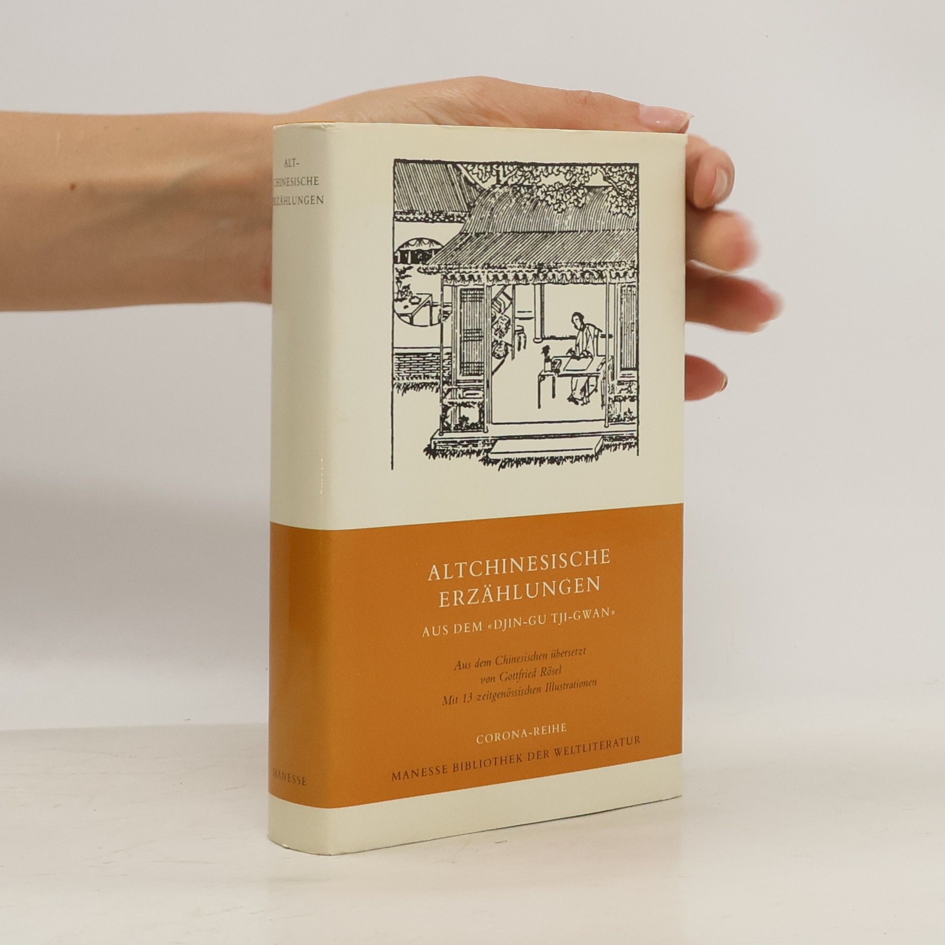 Gottfried Rösel Altchinesische Erzählungen