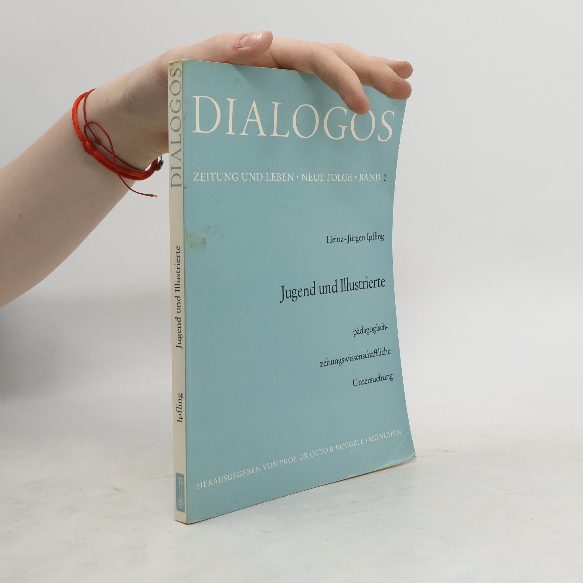 Heinz-Jürgen Ipfling Dialogos. Jugend und Illustrierte