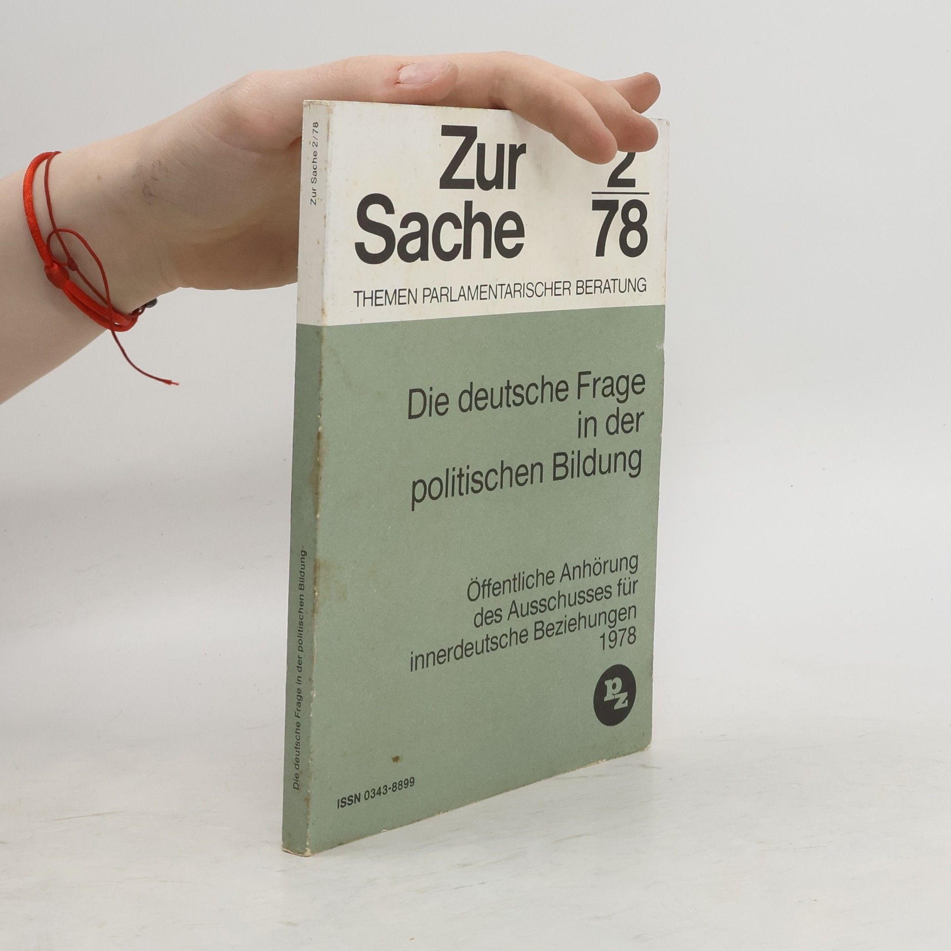 Autorenkollektiv Die deutsche Frage in der politischen Bildung 2/78