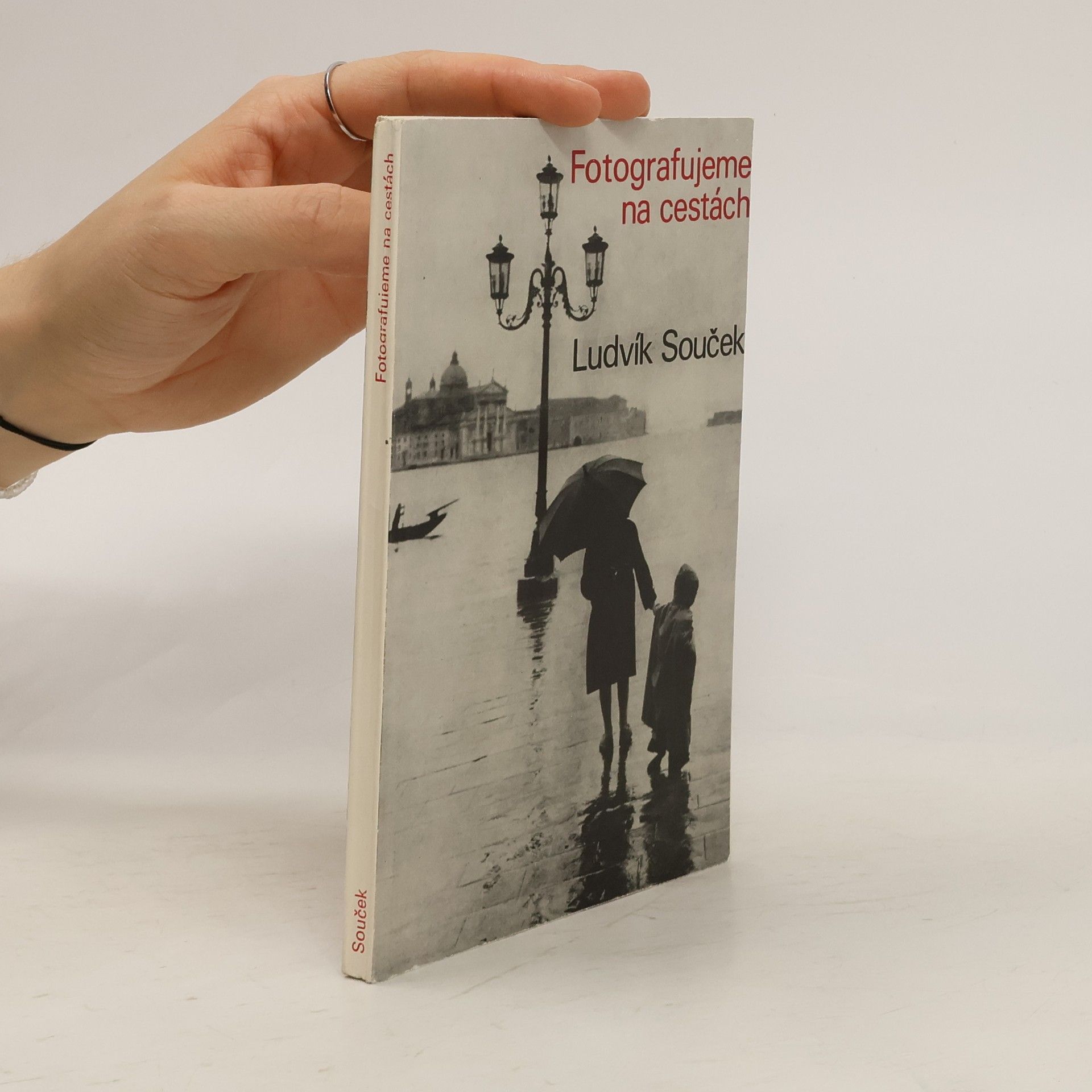Ludvík Souček Fotografujeme na cestách