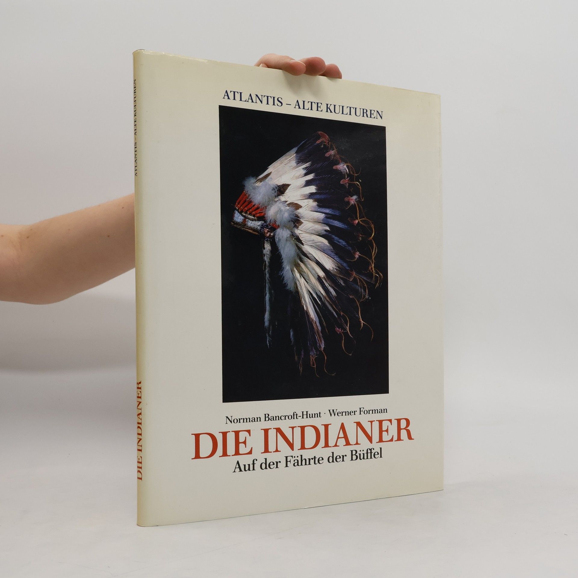 Werner Forman Die Indianer