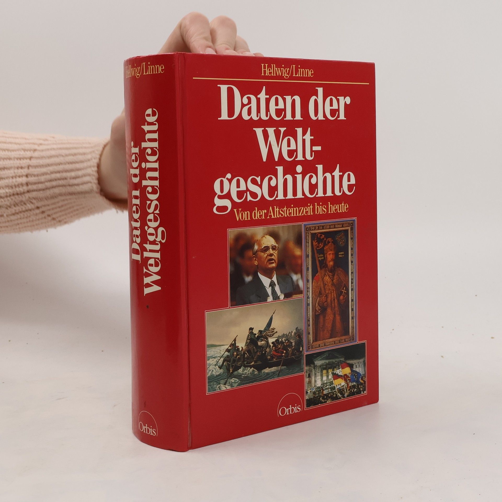Gerhard Hellwig Daten der Weltgeschichte von der Altsteinzeit bis heute