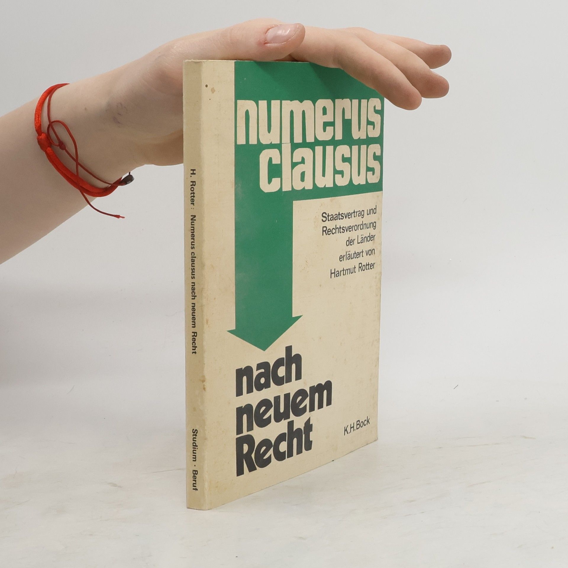 Hartmut Rotter Numerus clausus nach neuem Recht