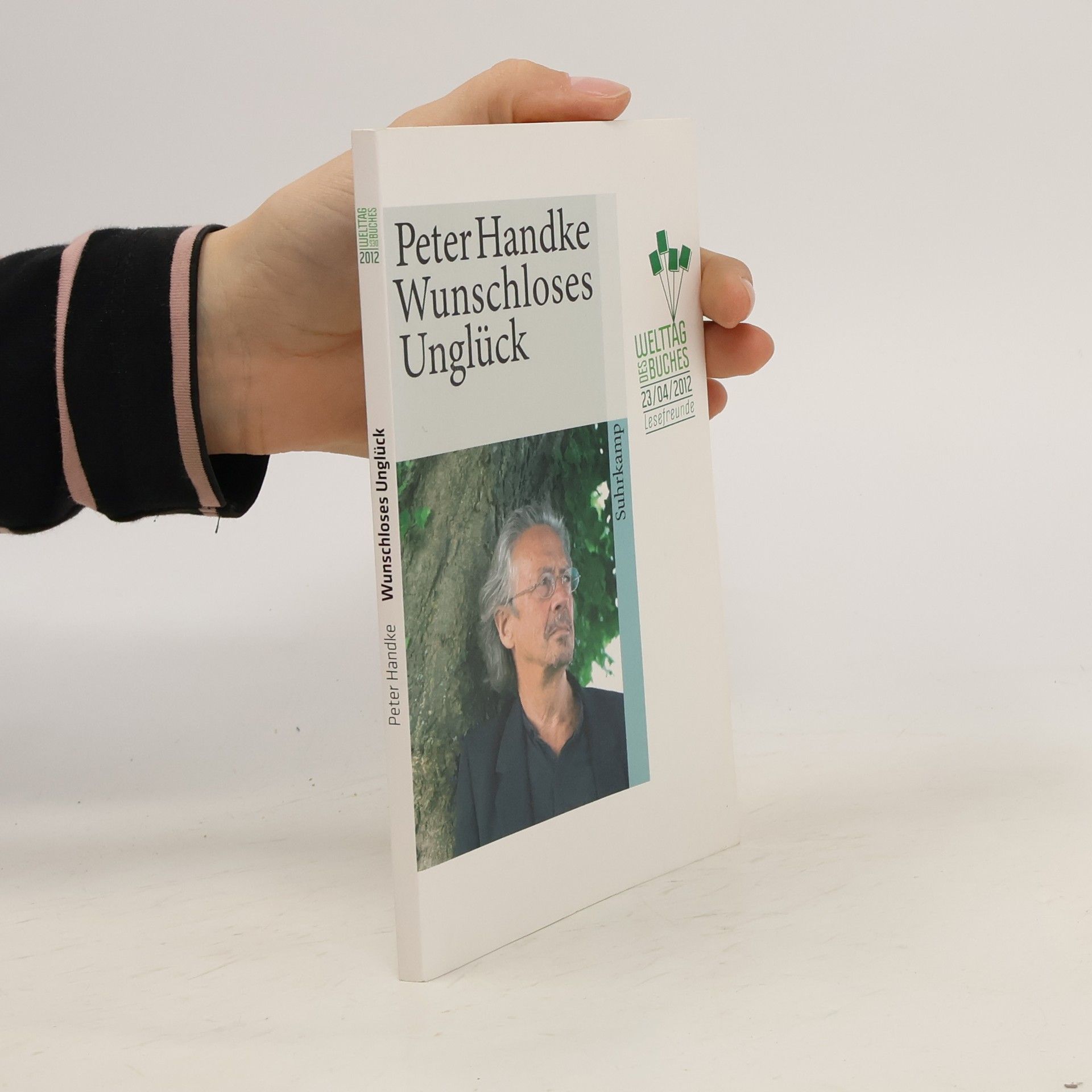 Peter Handke Wunschloses Unglück