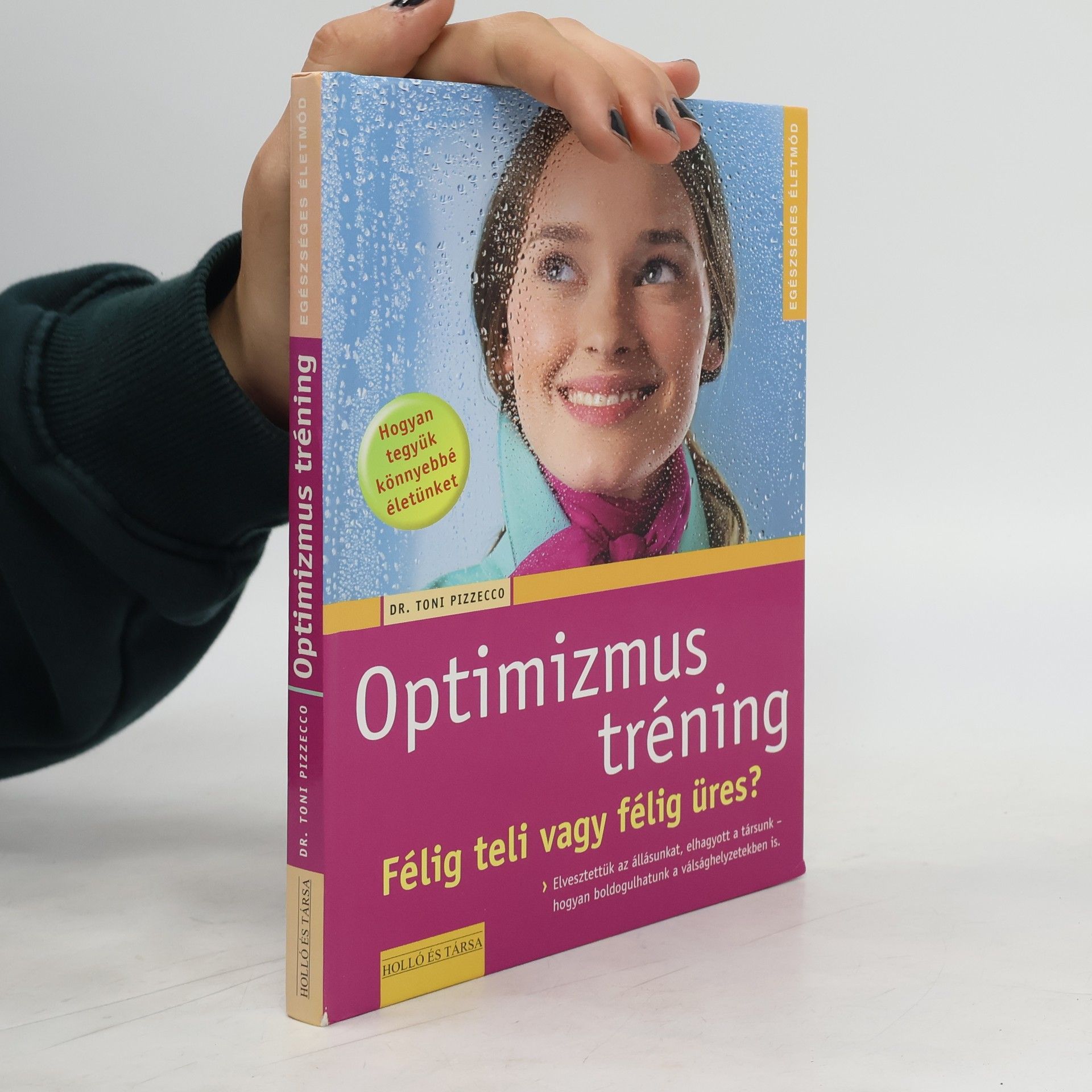 Toni Pizzecco Optimizmus tréning