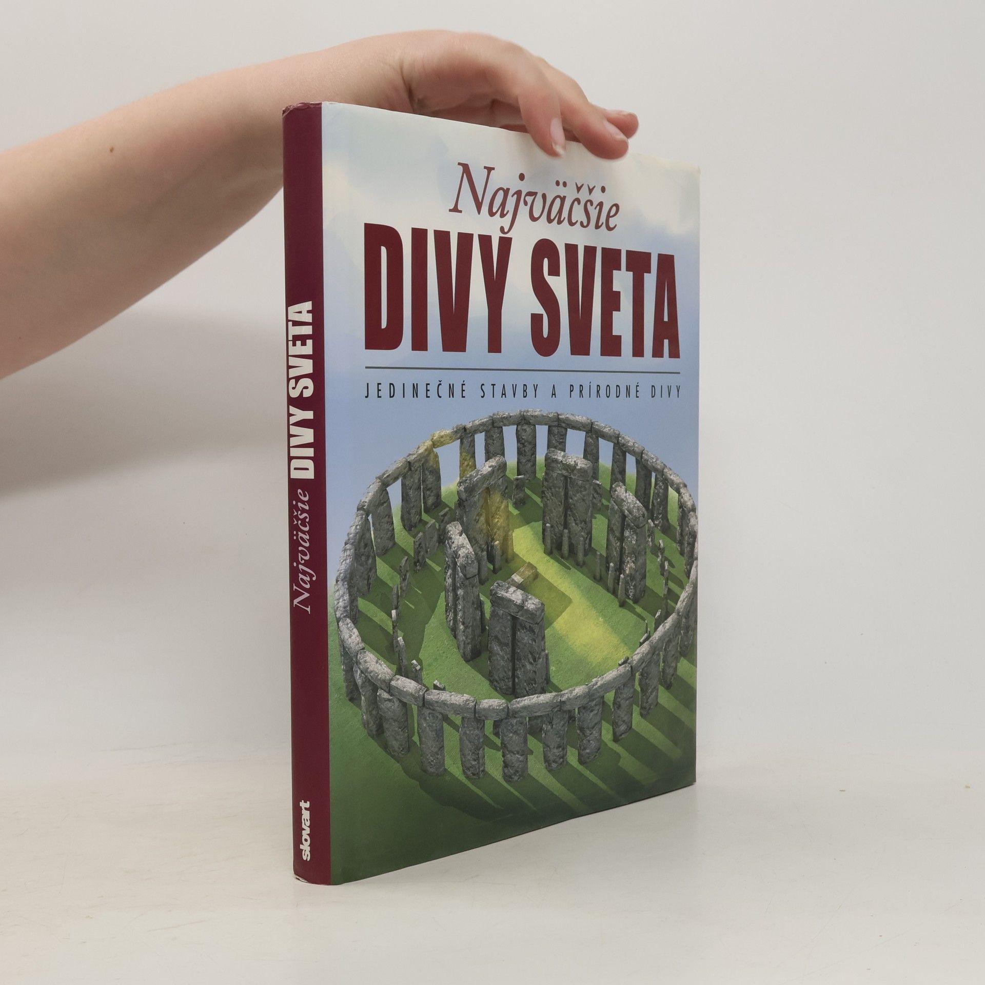 Marína Polonská Najväčšie divy sveta : Jedinečné stavby a prírodné divy