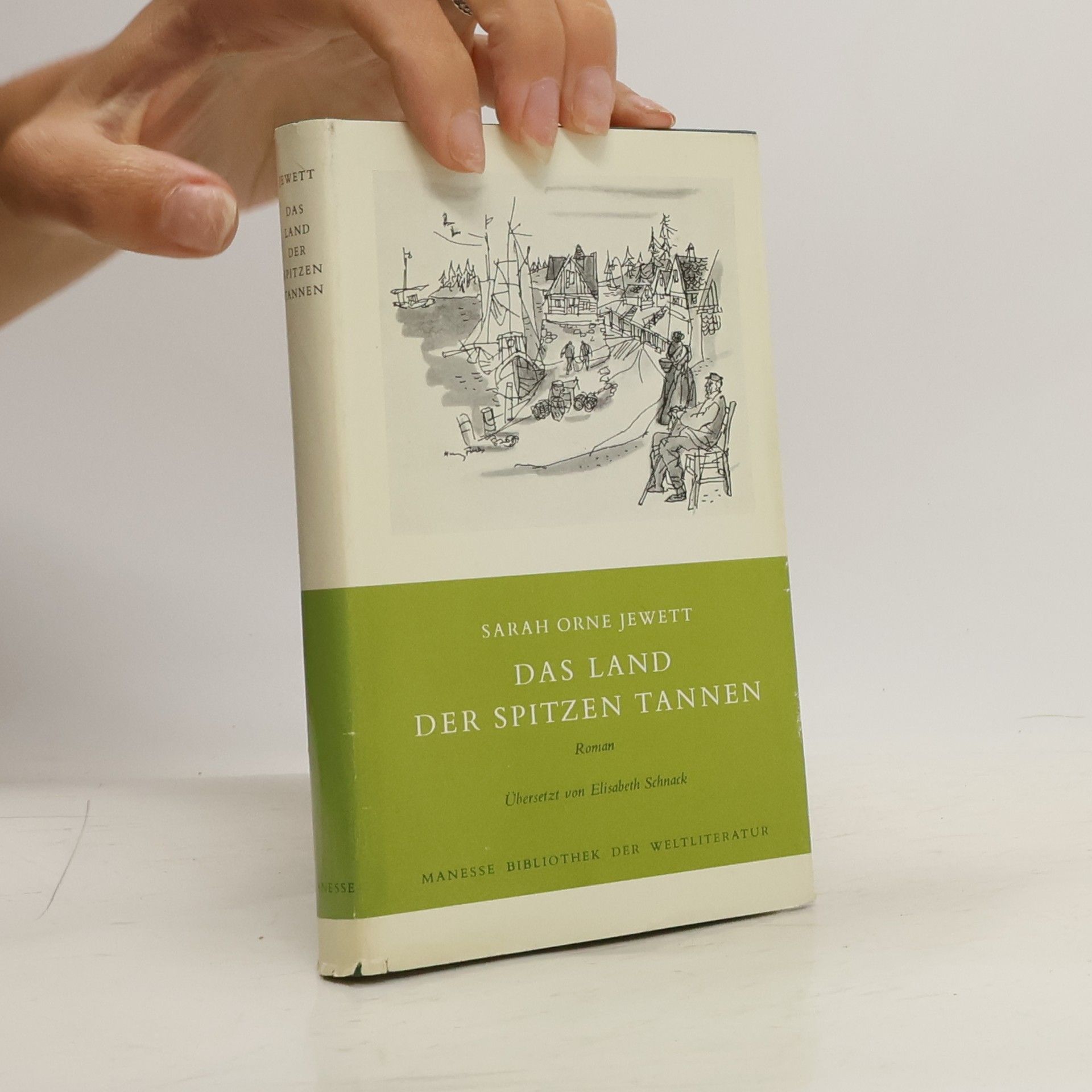 Sarah Orne Jewett Das Land der spitzen Tannen