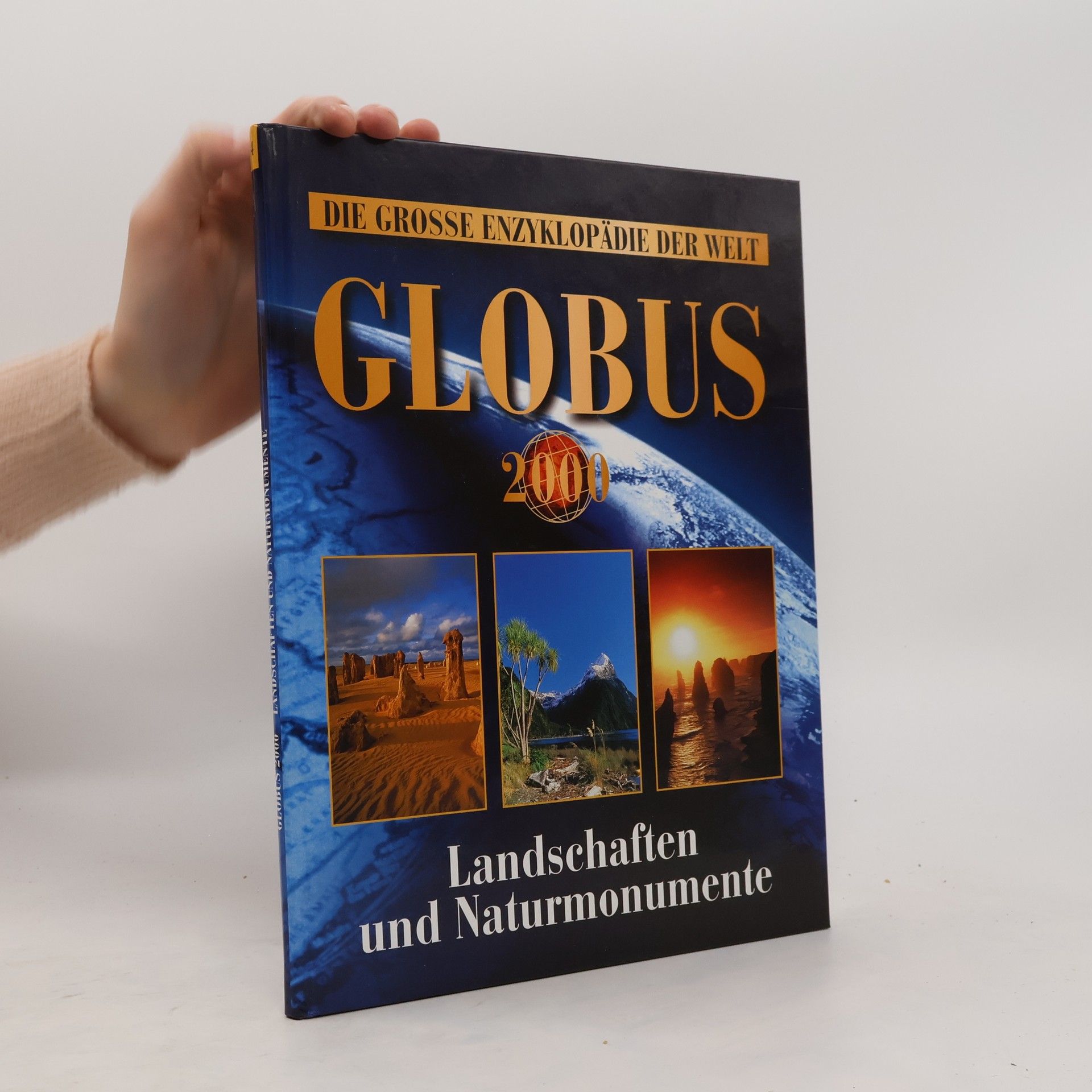 Collectif d'auteurs Globus 2000 - Die Grosse Enzyklopädie der Welt