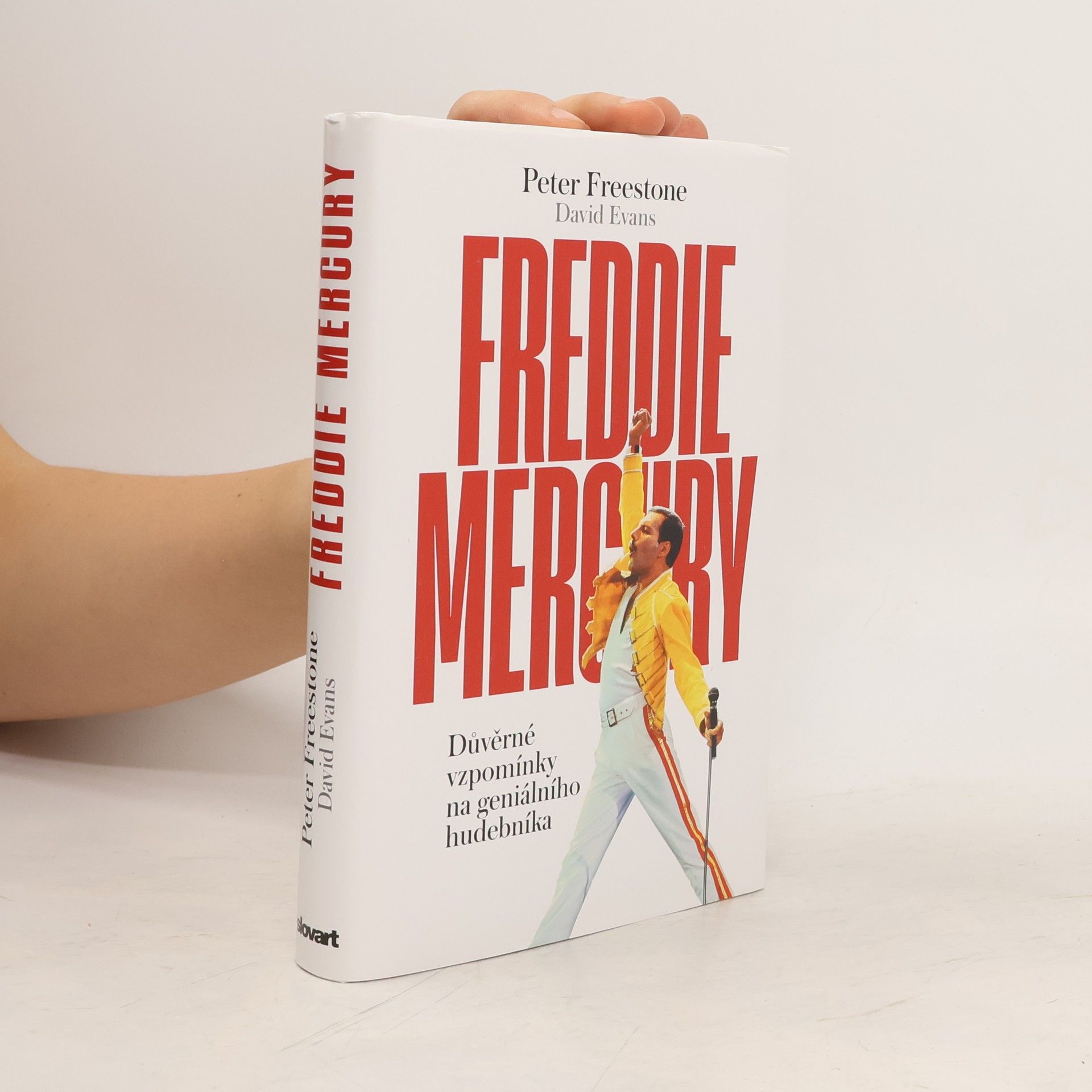 Peter Freestone Freddie Mercury : důvěrné vzpomínky na geniálního hudebníka