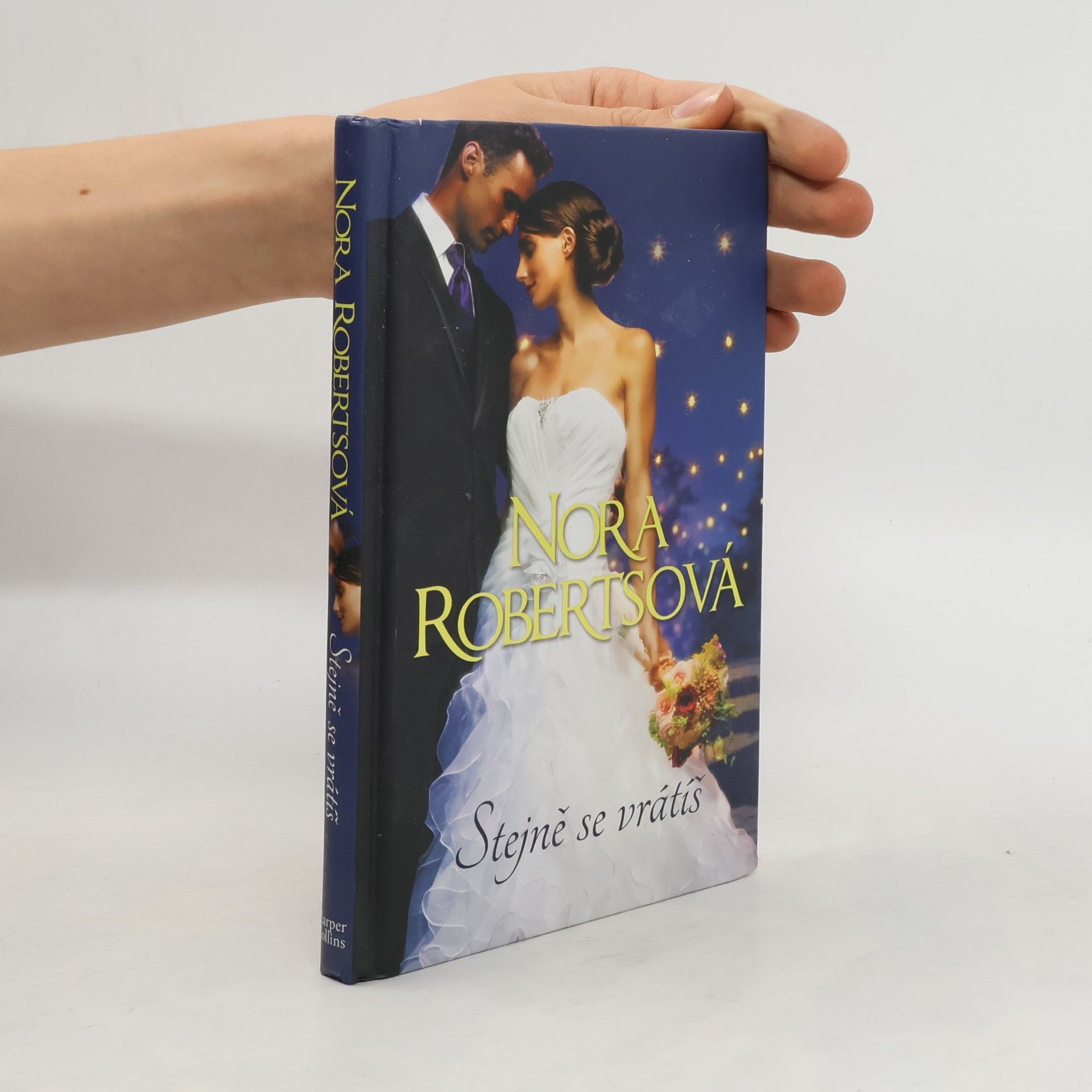 Nora Roberts Stejně se vrátíš