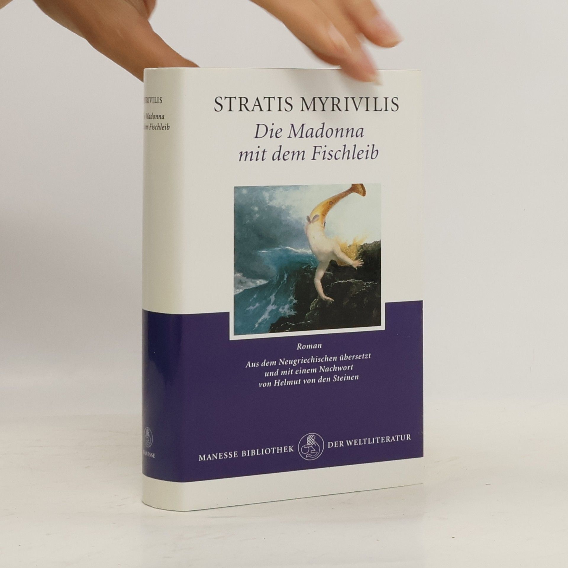 Stratis Myrivilis Die Madonna mit dem Fischleib