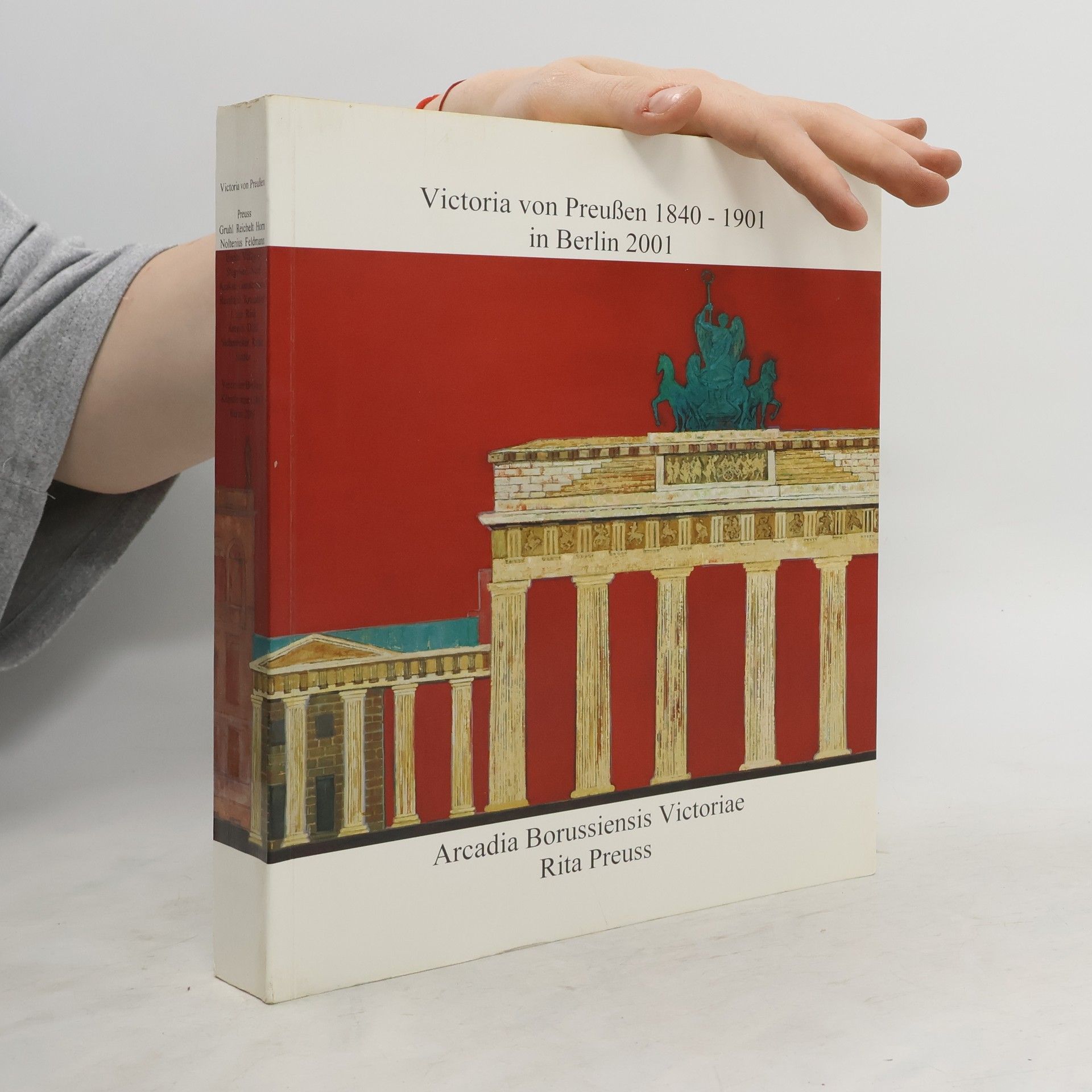 Dörte Döhl Victoria von Preußen 1840 - 1901 in Berlin 2001