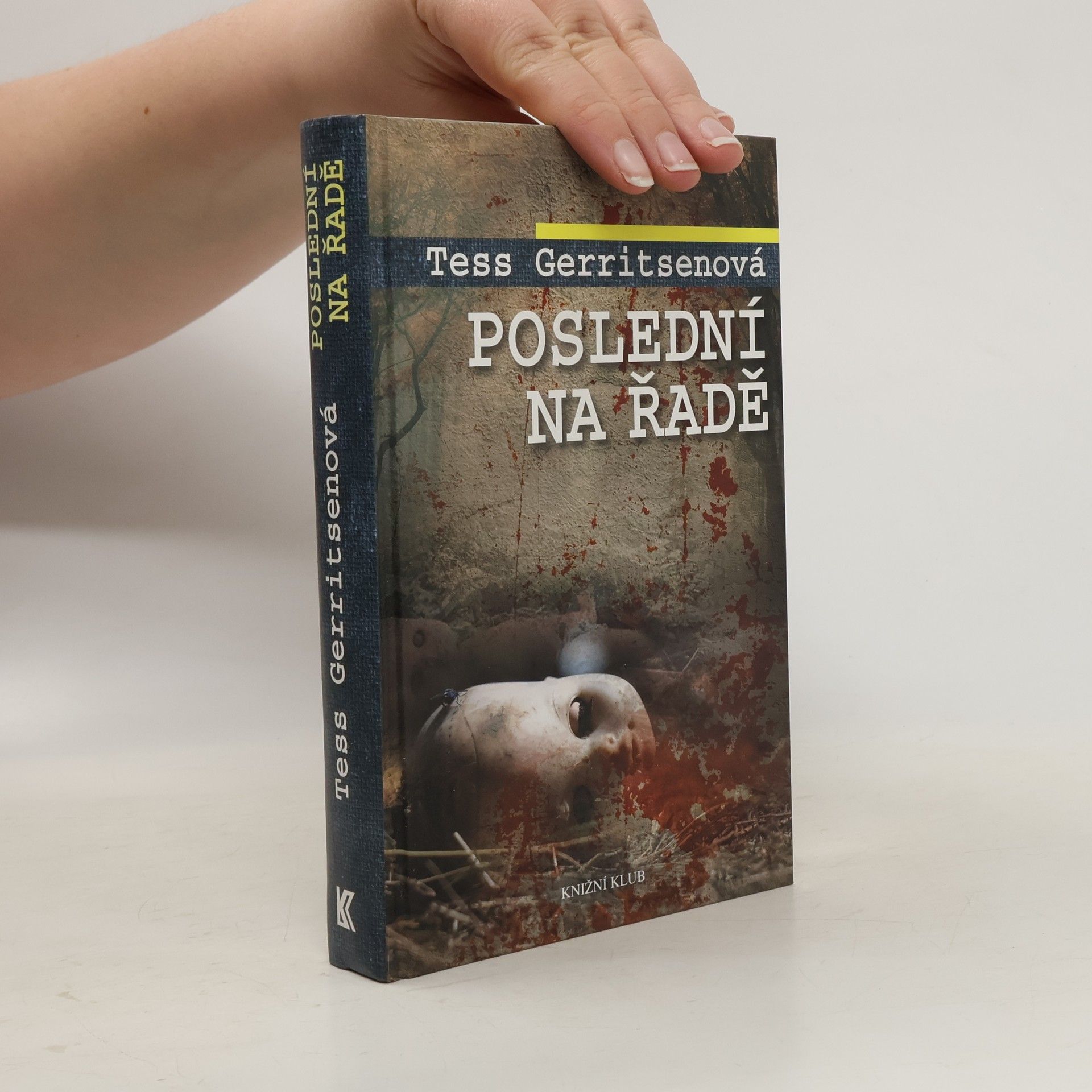 Tess Gerritsen Poslední na řadě