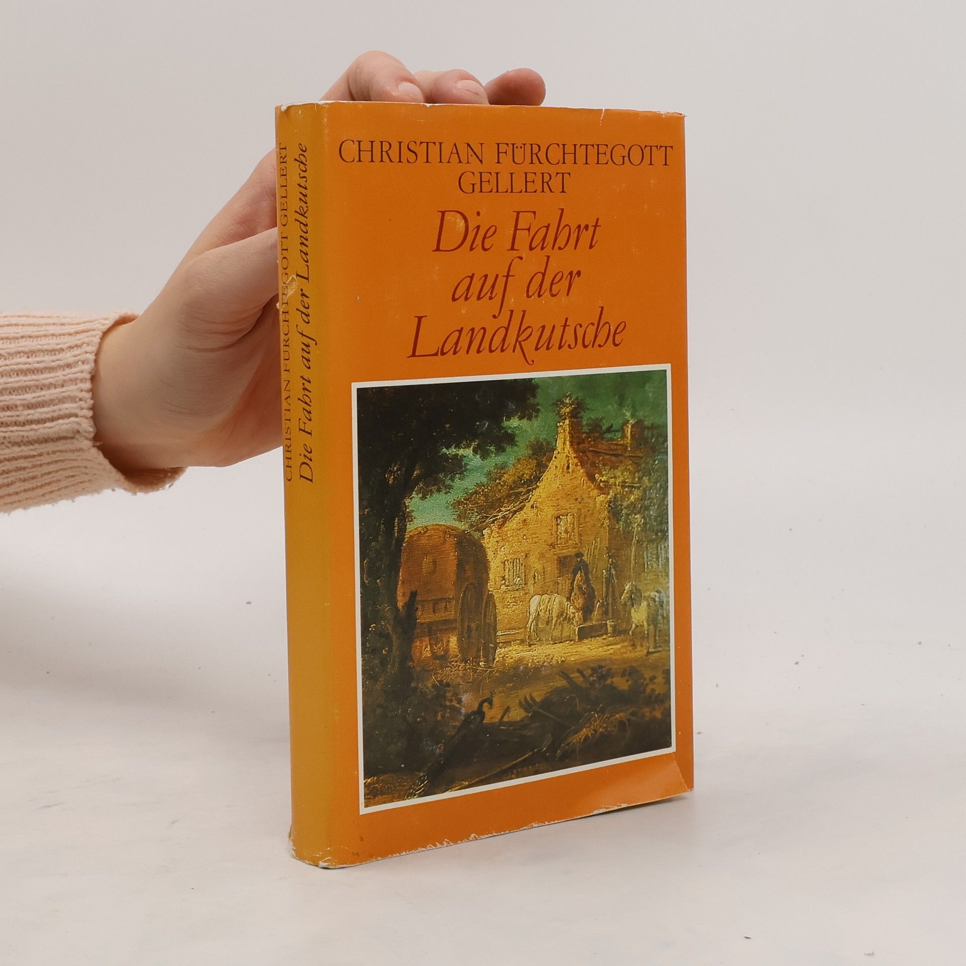 Christian Fürchtegott Gellert Die Fahrt auf der Landkutsche