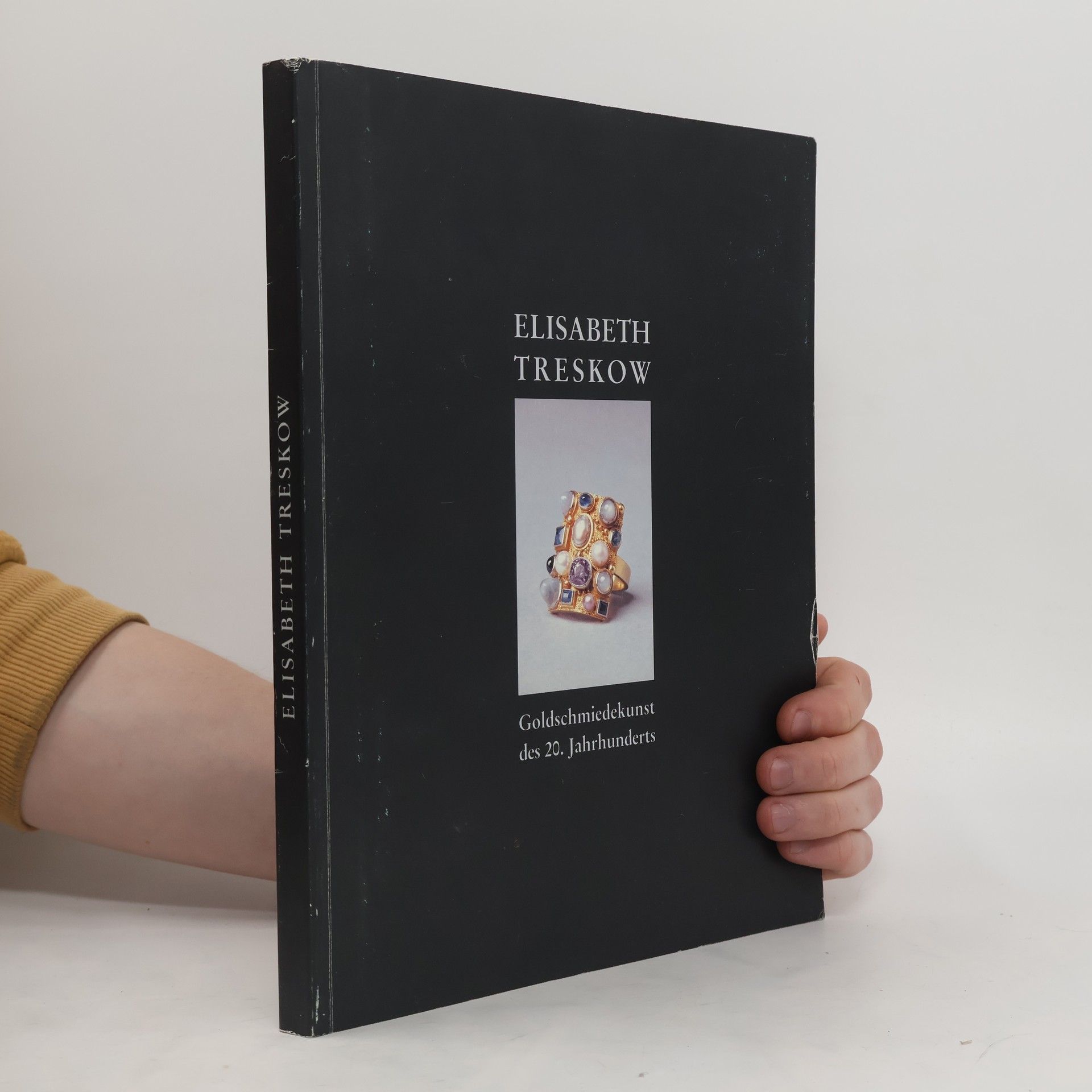 Collectif d'auteurs Elisabeth Treskow. Goldschmiedekunst des 20. Jahrhunderts